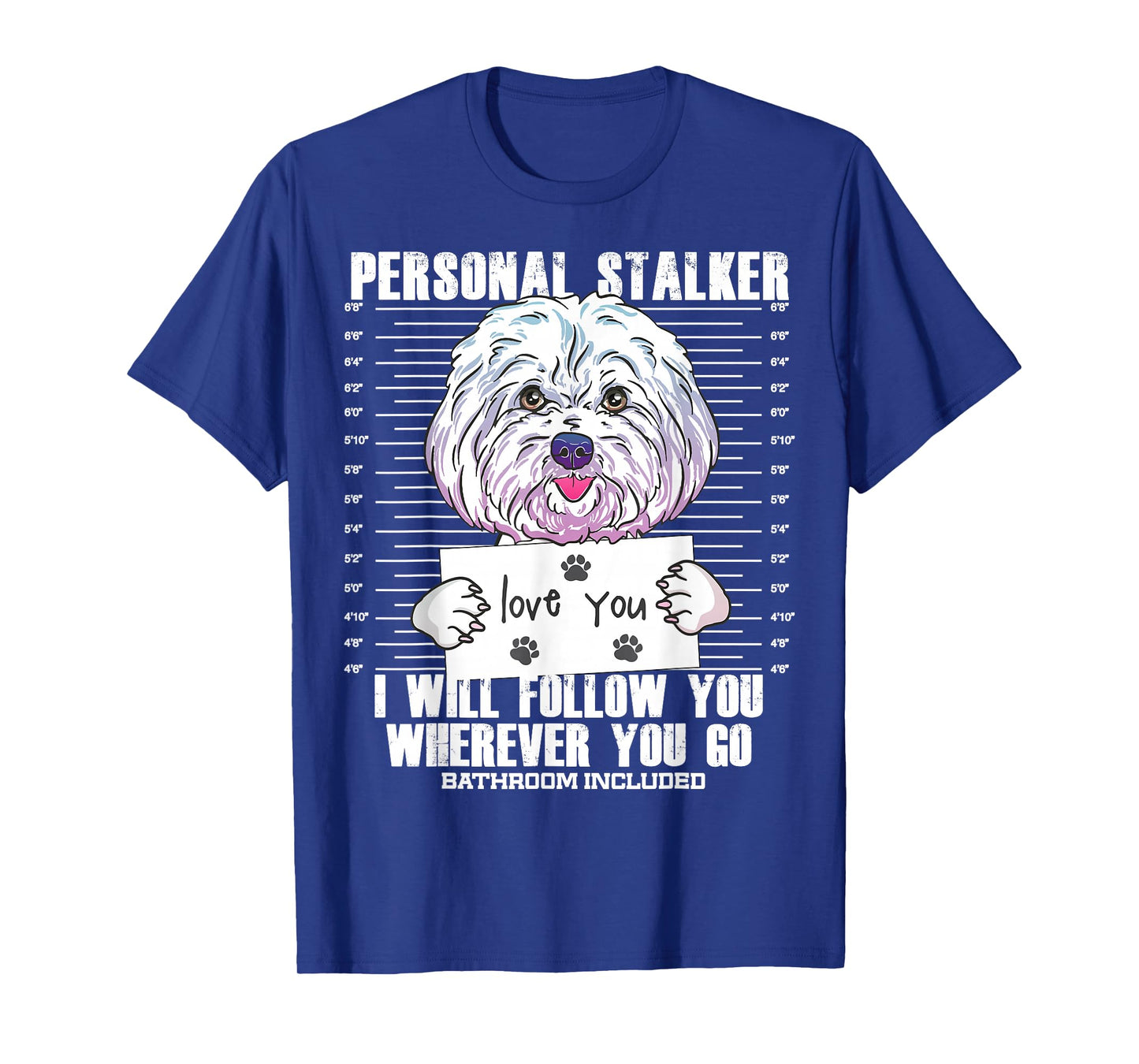 Funny Maltese Malshi Dog Quote Gift T-Shirt