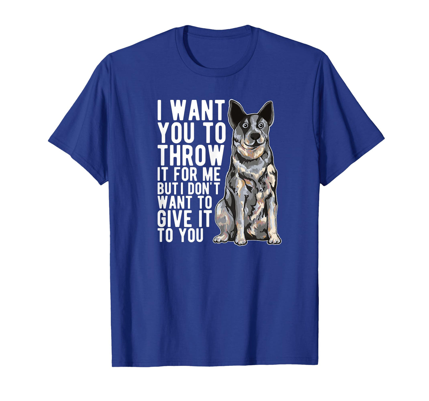 Blue Heeler Dad T-Shirt