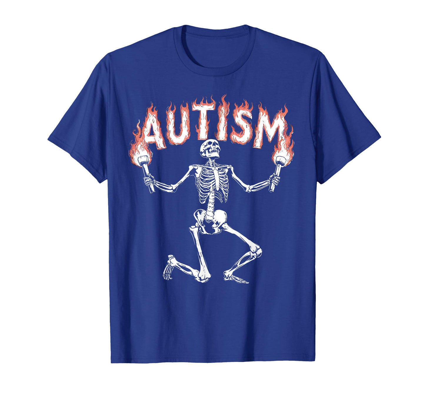 Autism Skeleton Meme Funny Fire Skeleton T-Shirt