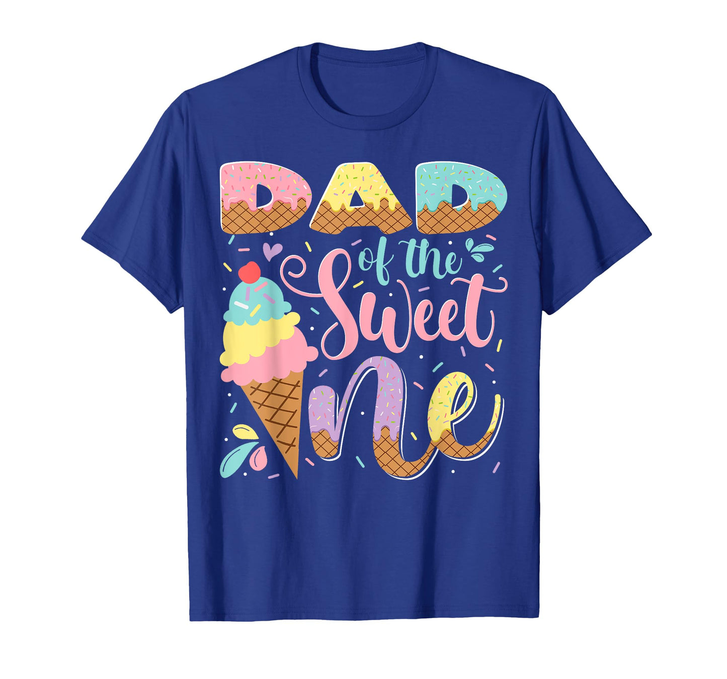 Dad Of The Sweet One Ice Cream 1St Birthday Party T-Shirt