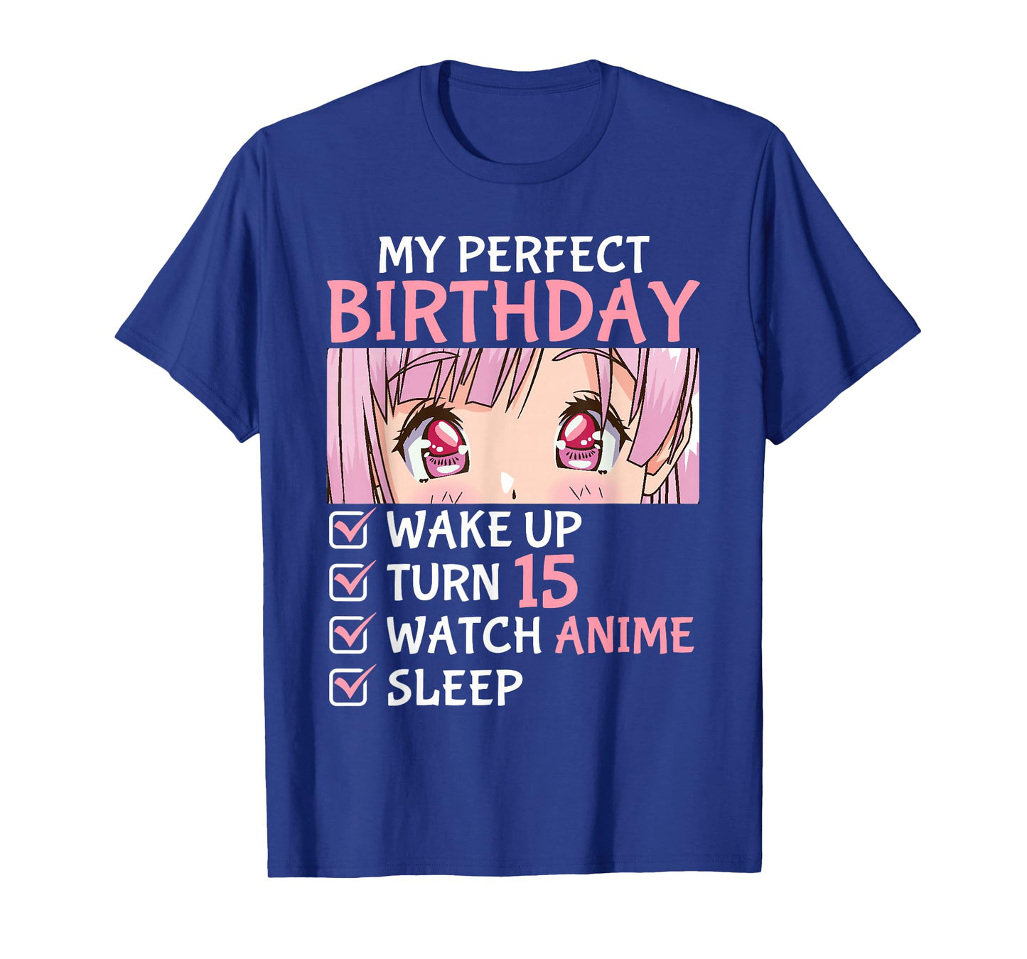 15th Birthday Watch Anime 15 Years Old Anime Teen Girls T-Shirt