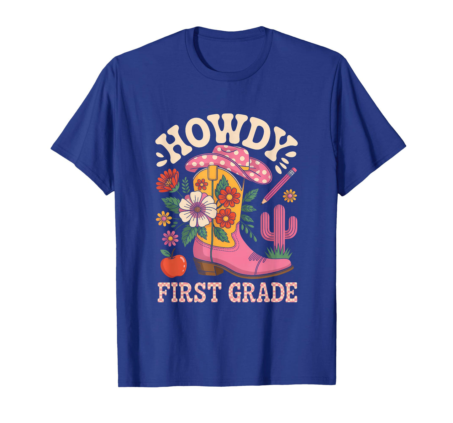 Howdy First Grade Western Cowgirl Back to School Teacher T-Shirt