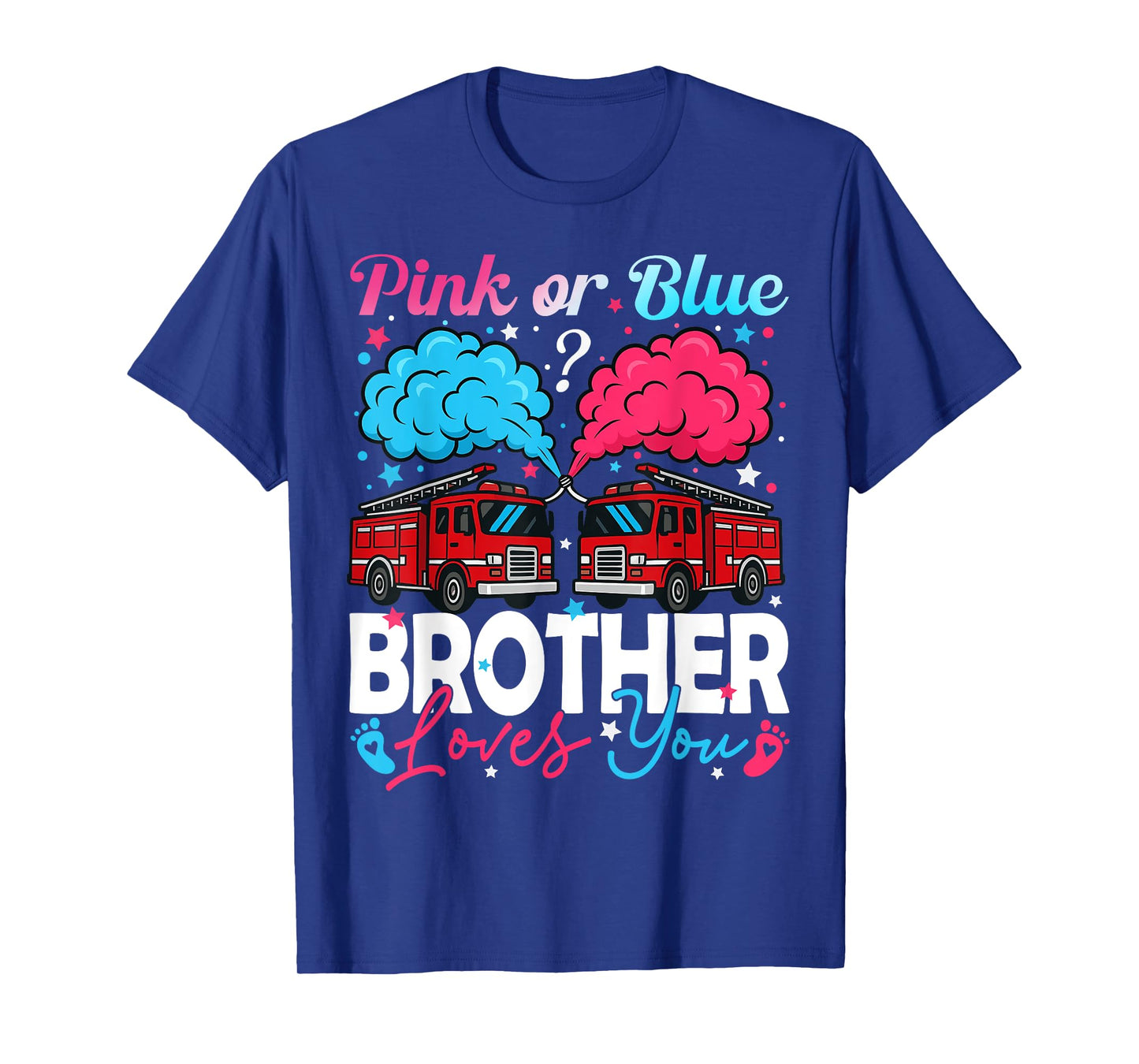 Pink Or Blue Brother Firefighter Baby Gender Reveal Family T-Shirt
