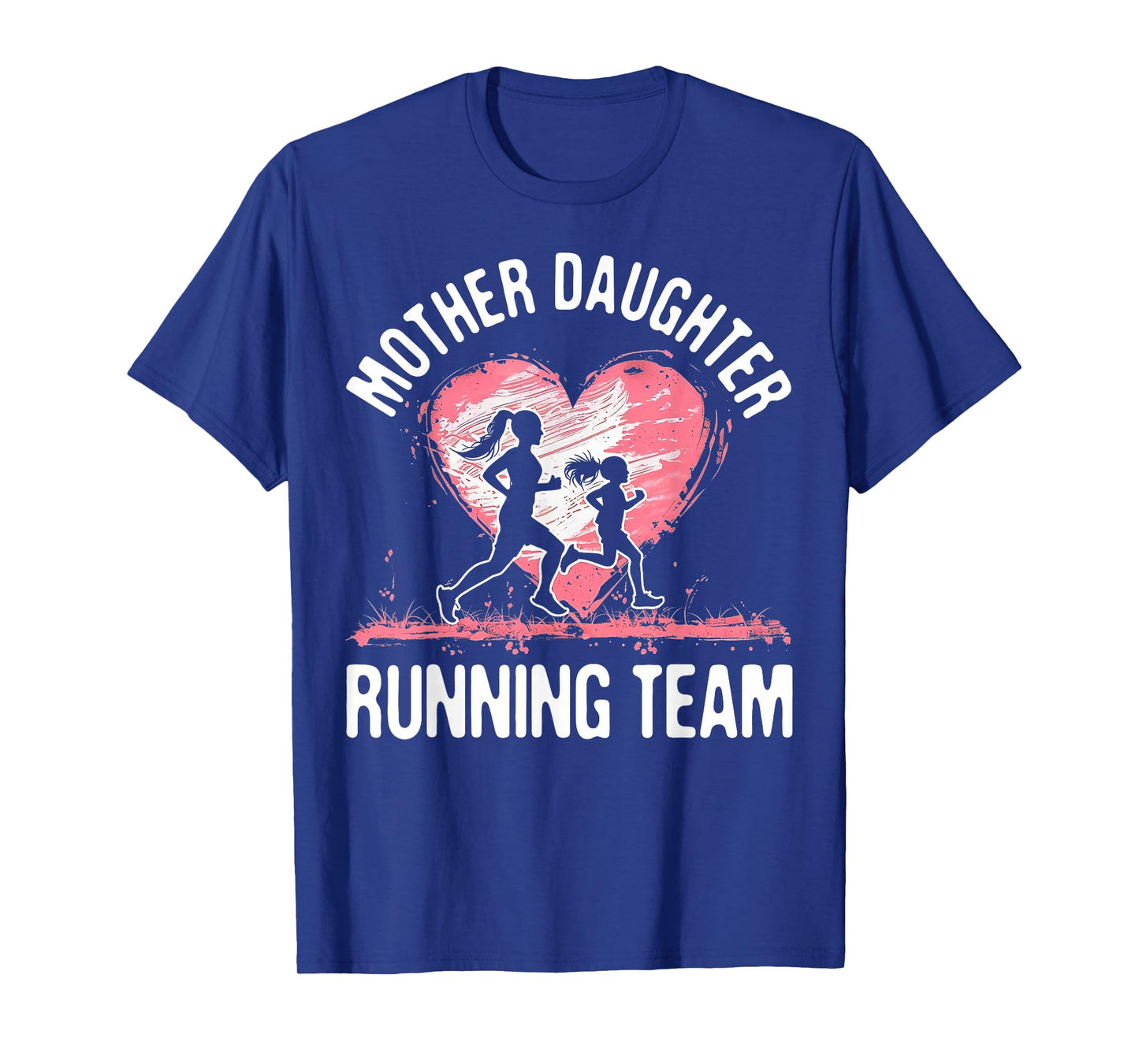 Mother Daughter Running Team Runner Gifts Run T-Shirt