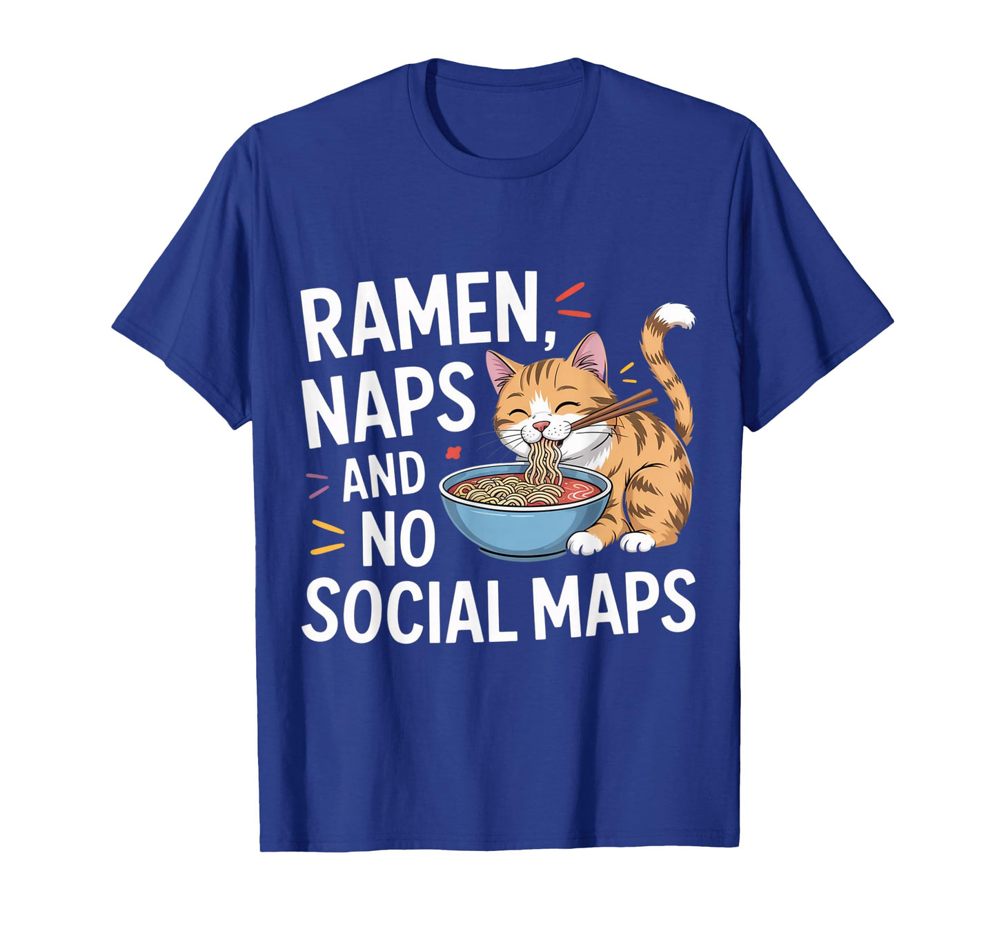 Ramen Naps and No Social Maps Cozy Indoor Cat T-Shirt