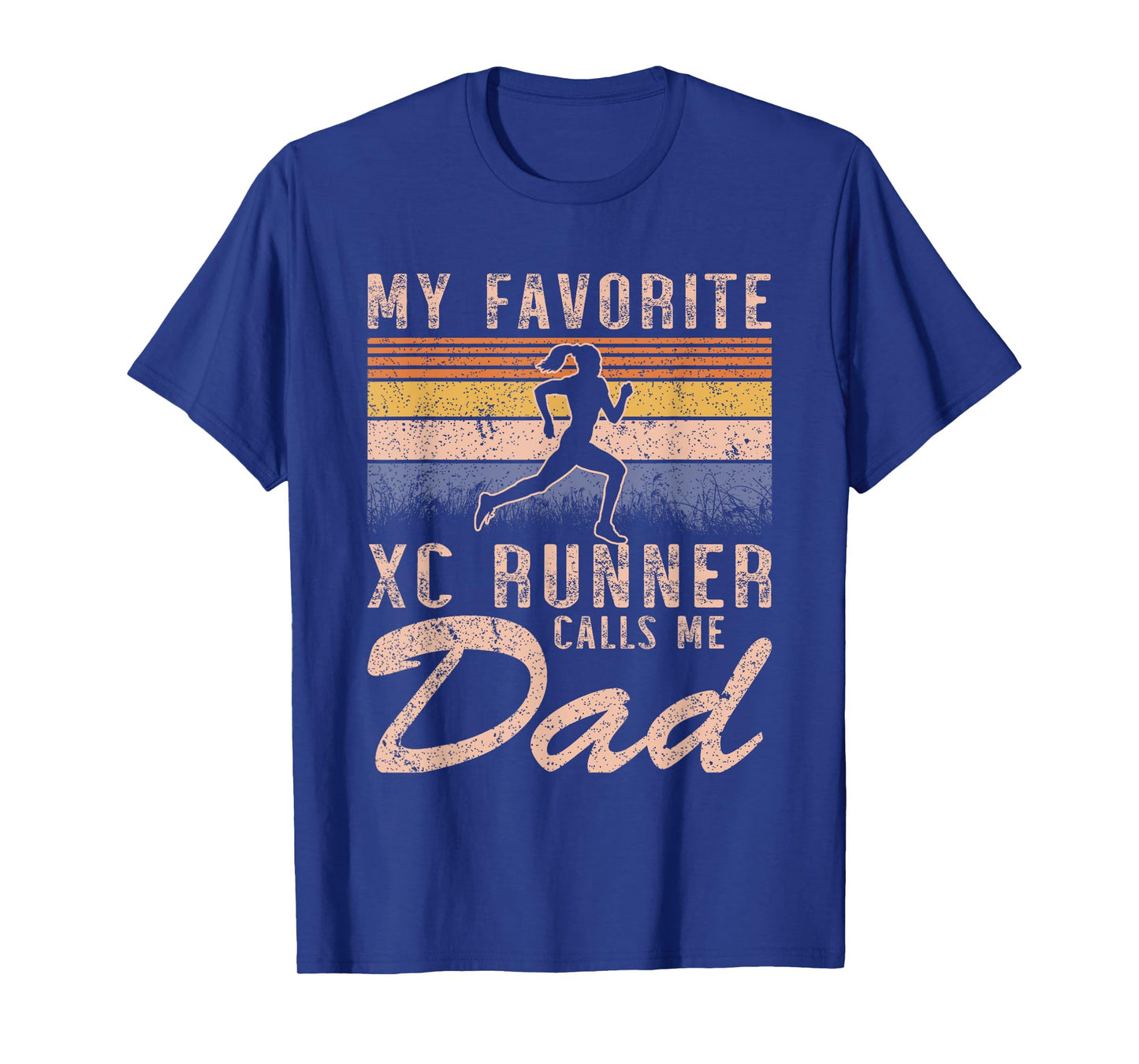 My Favorite Cross Country Runner Calls Me Dad - Running Girl T-Shirt
