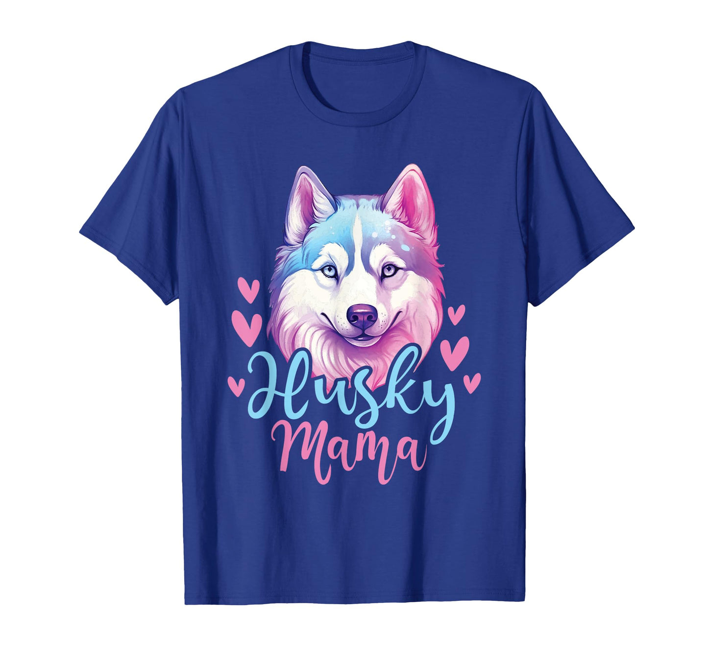 Husky Mama - Siberian Husky Dog Owner Pet Animal Lover T-Shirt
