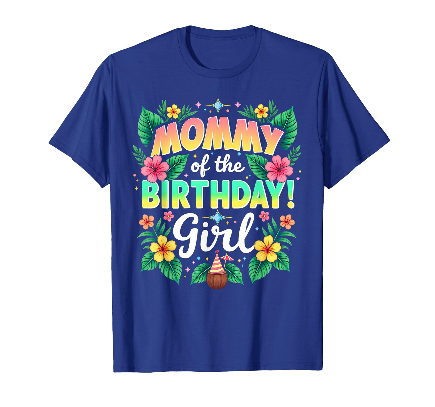 Aloha Hawaii Mom Mommy Of The Birthday Girl T-Shirt