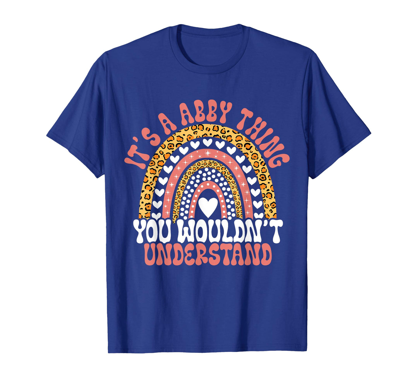It's A Abby Thing You Wouldn't Understand Leopard Funny Abby Birthday Quote Abby T-Shirt