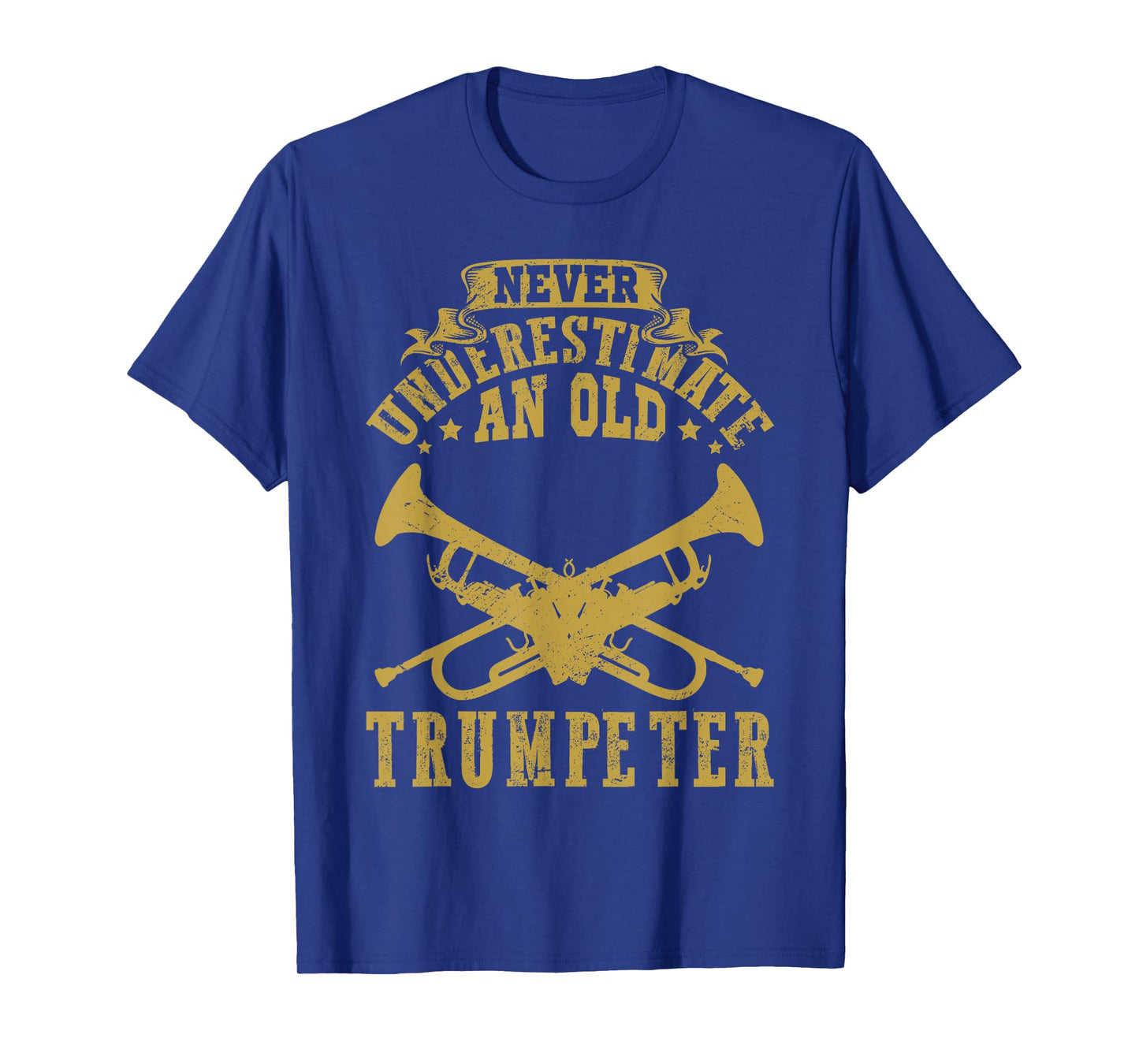 Never underestimate an old Trumpeter Trumpet Player T-Shirt