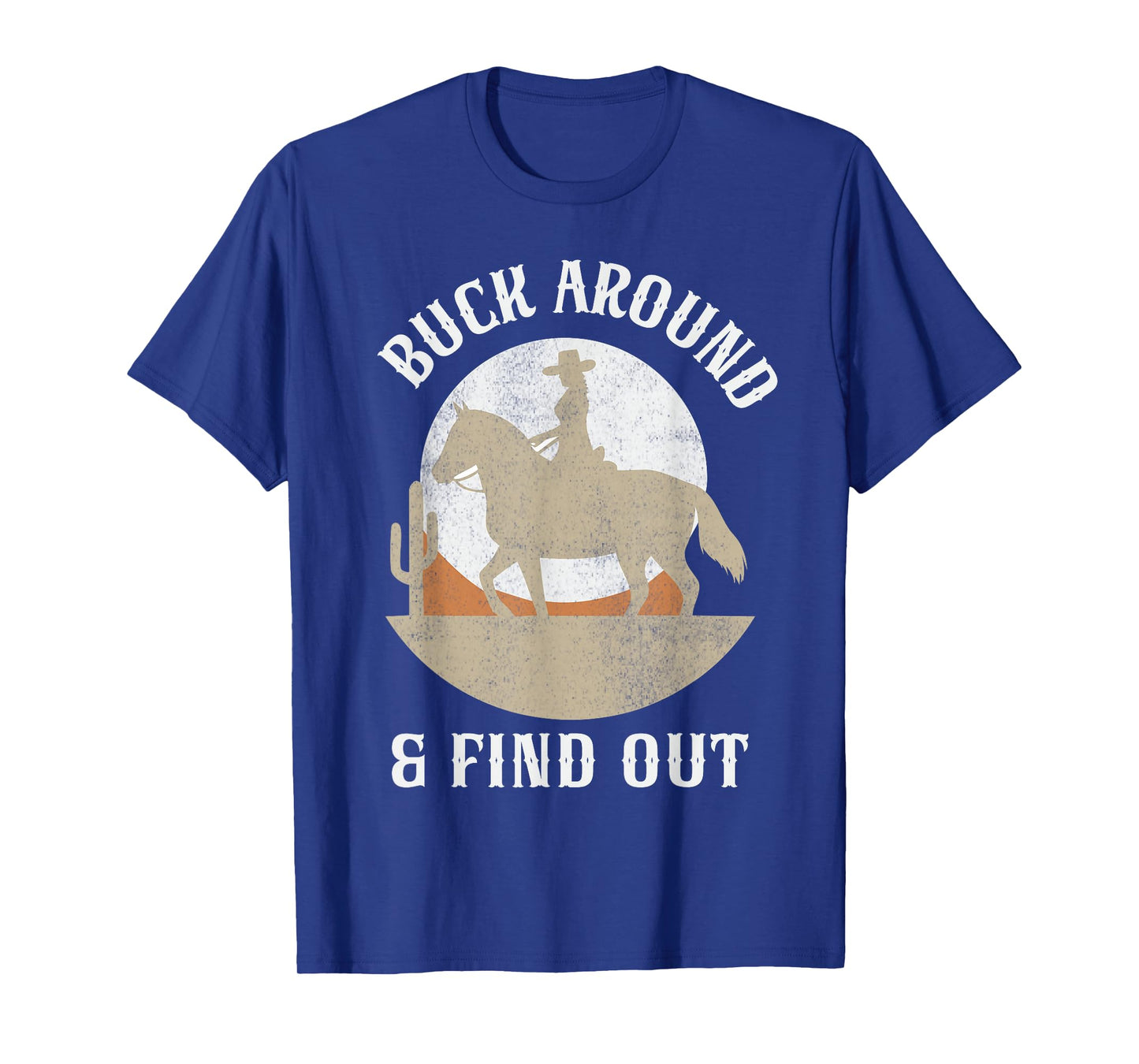 Funny Vintage Cowgirl Buck Around And Find Out Western T-Shirt