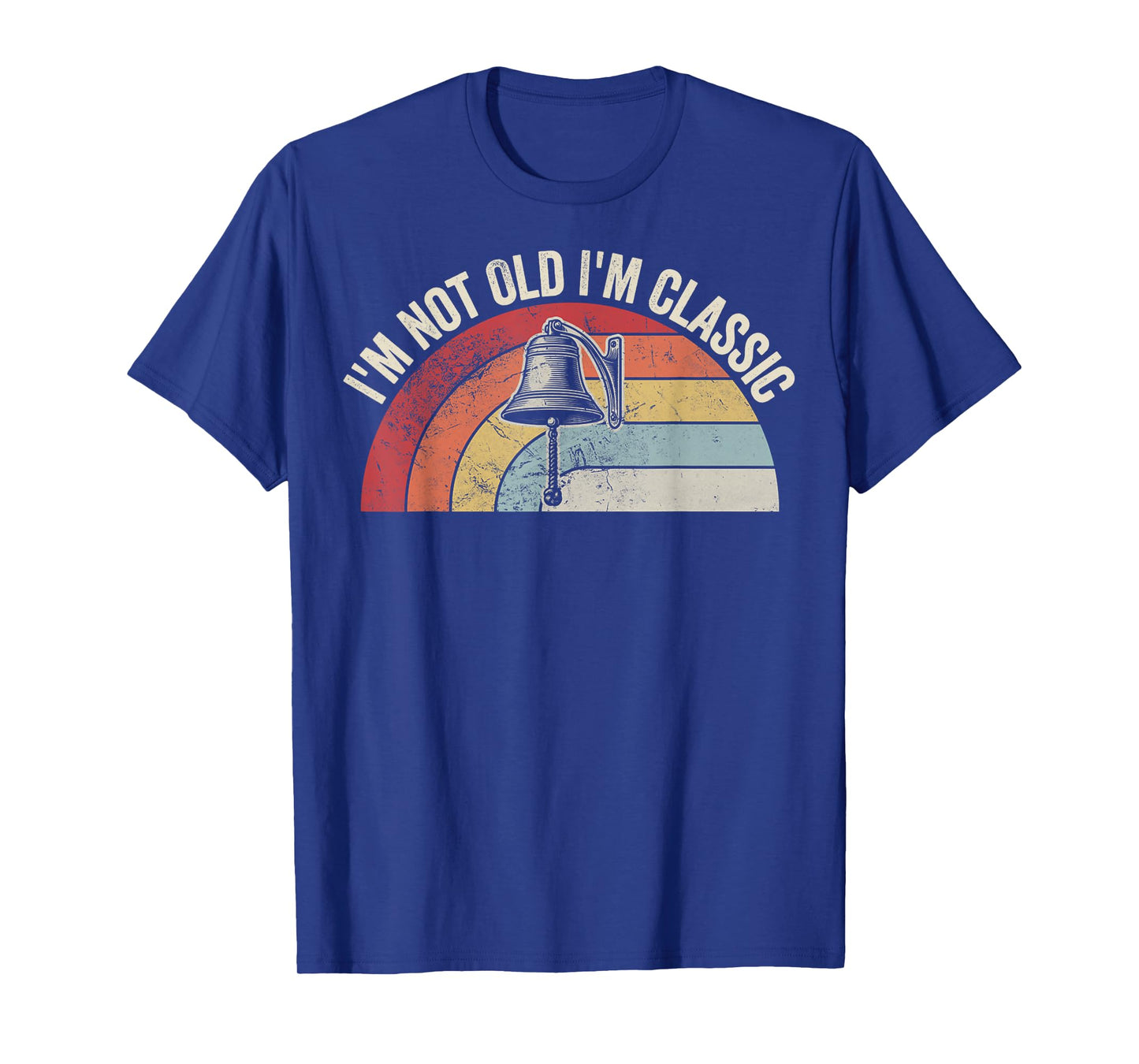 I'm Not Old I'm Classic Retro Humor T-Shirt