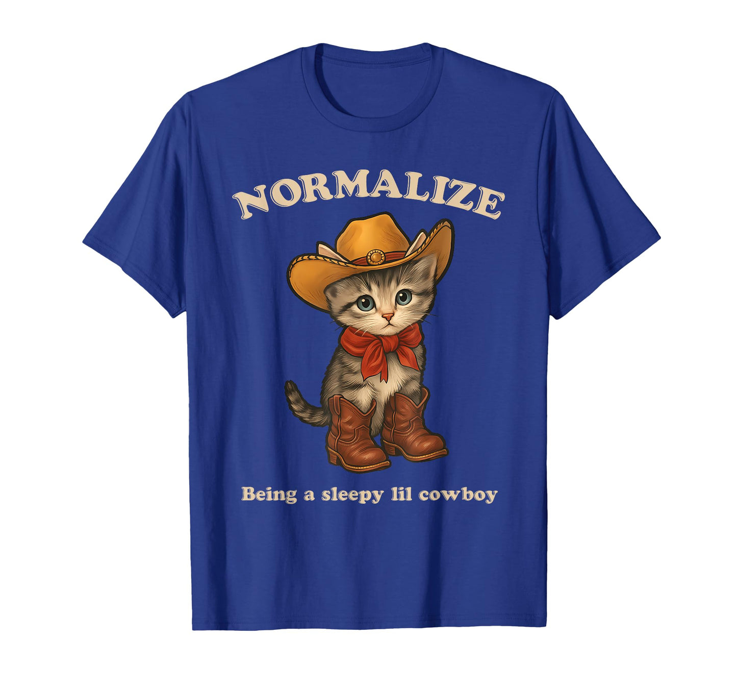 Normalize Being A Sleepy Lil Cowboy T-Shirt