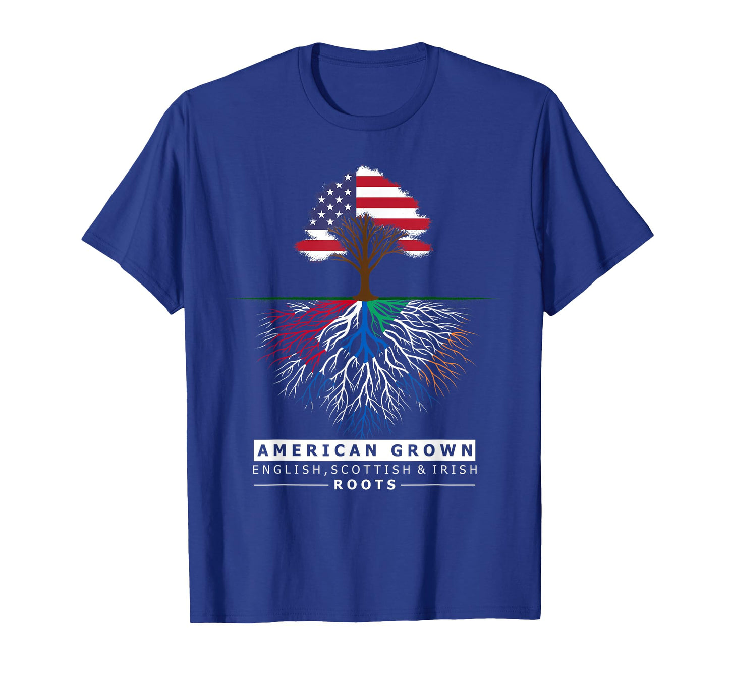 English Scottish Irish Roots - American Grown with Flag T-Shirt