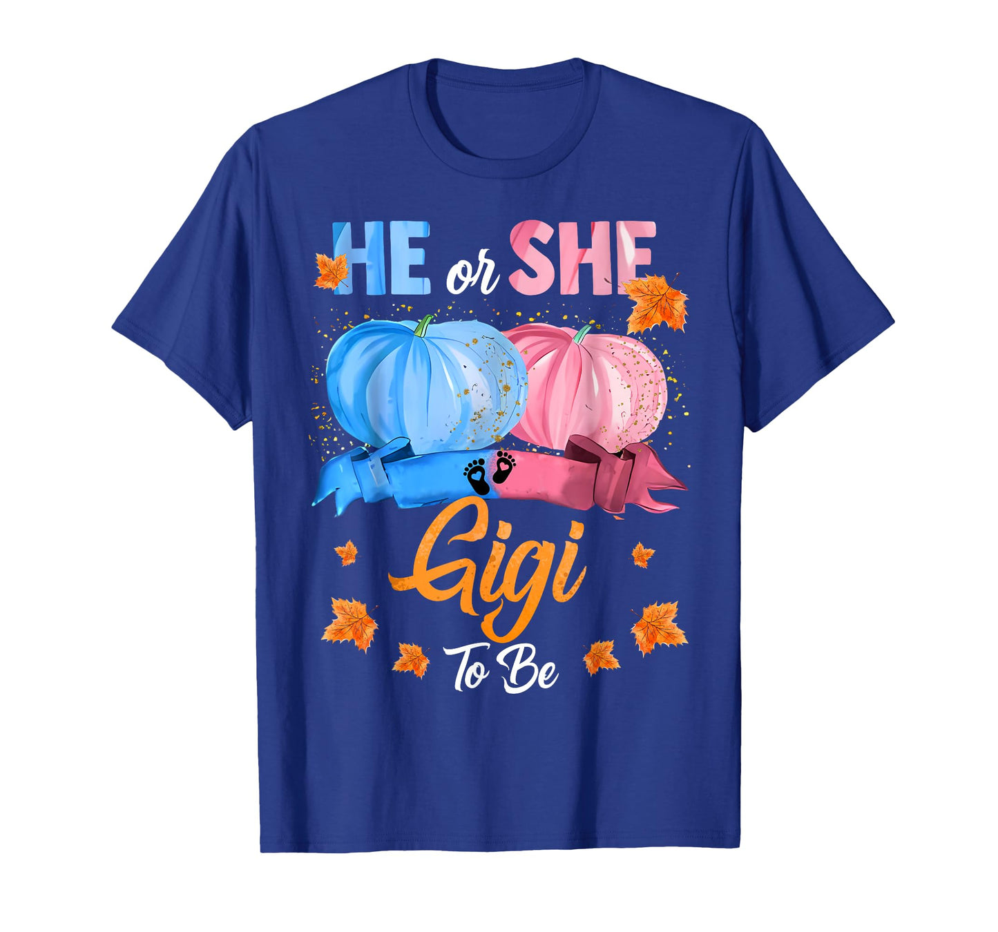 Halloween Pumpkin Gender Reveal He or She Gigi To Be T-Shirt