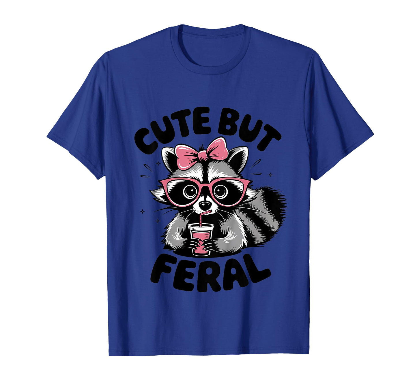 Racoon Tee Cool Cute But Feral Teen Girls Funny Toddler Girl T-Shirt