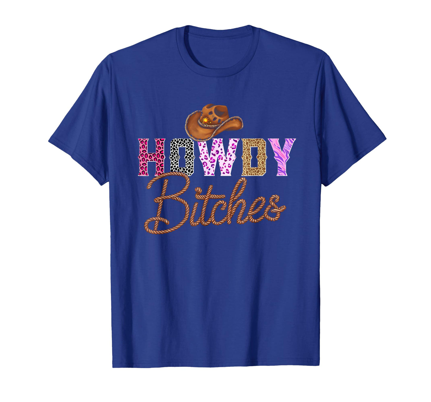 Howdy Bitches | Yeehaw Bitches T-Shirt