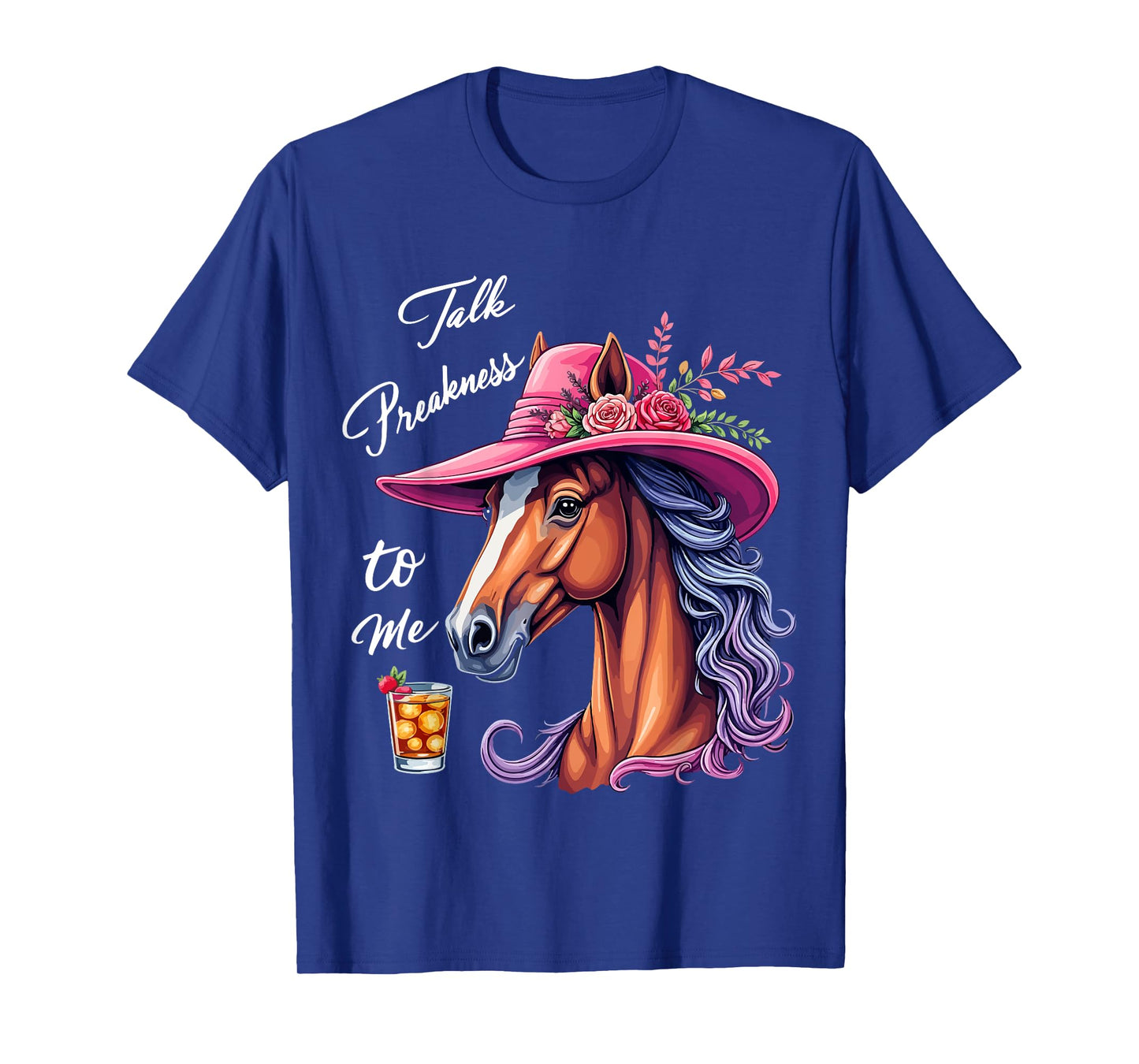 Talk Preakness To Me Funny Racing Horse T-Shirt