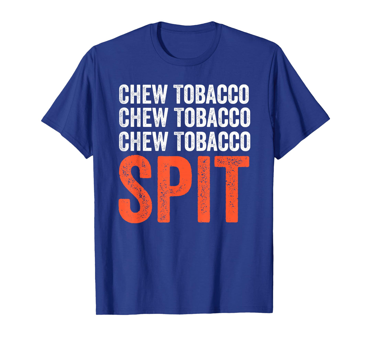 Country Lyrics Shirt | Chew Tobacco Spit Shirt T-Shirt