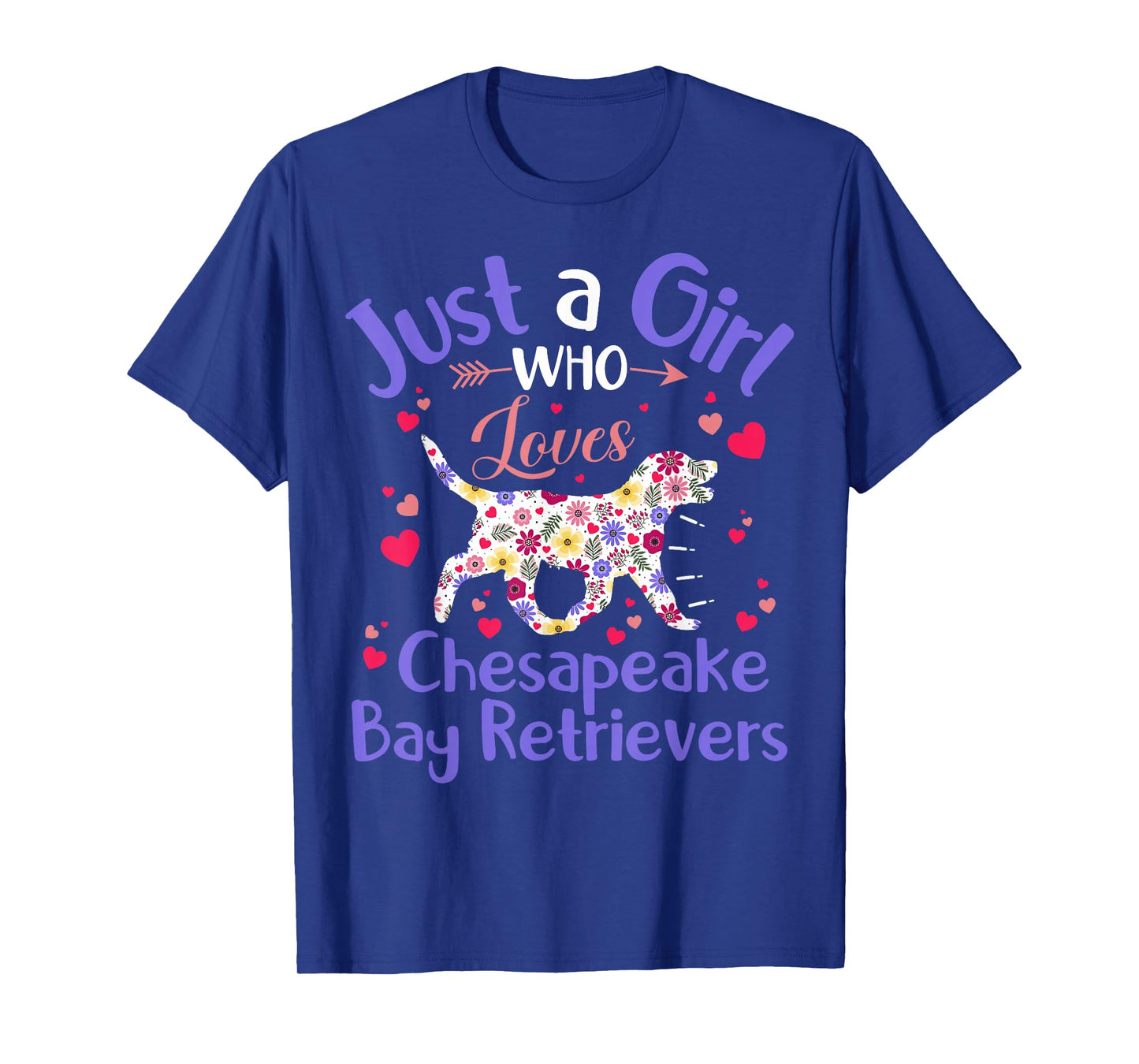 Floral Just A Girl Who Loves Chesapeake Bay Retriever Dog T-Shirt
