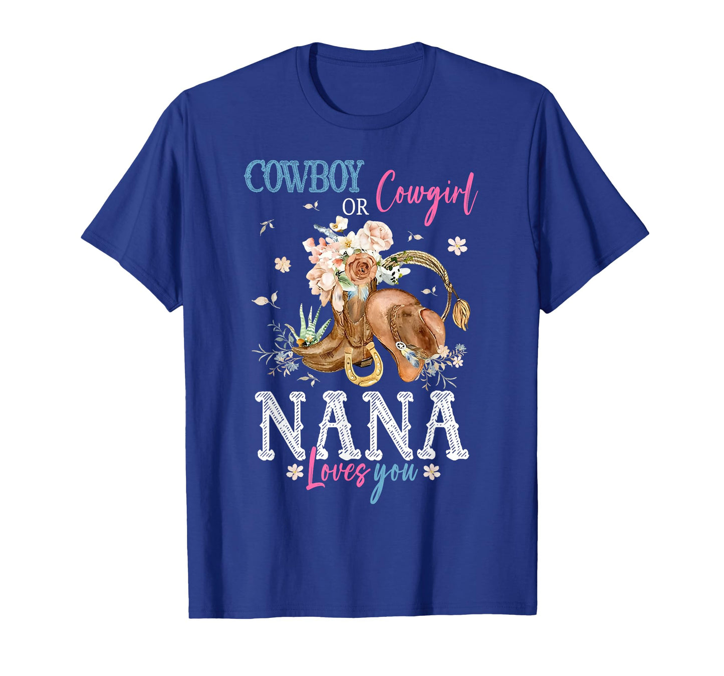 Cowboy or Cowgirl Gender Reveal Party Announcement Nana T-Shirt