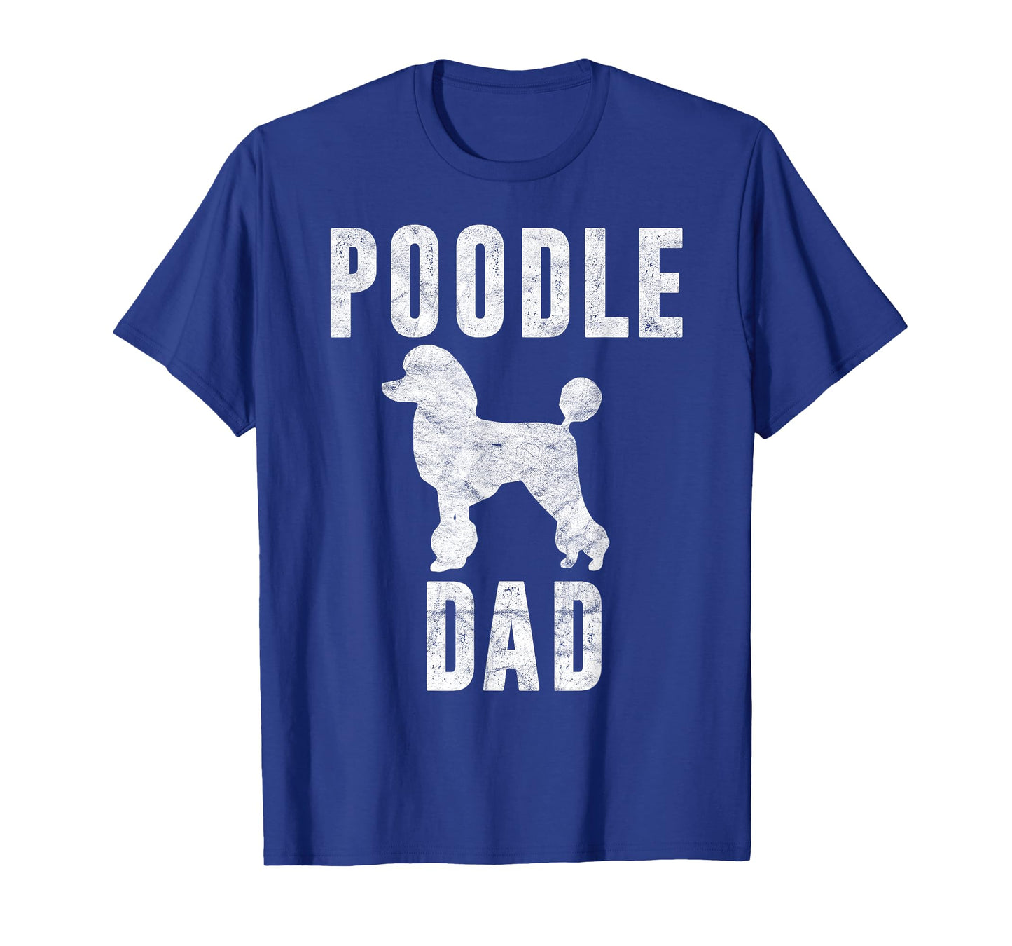 Vintage Poodle Dad Gift Dog Daddy Poodle Father T-Shirt