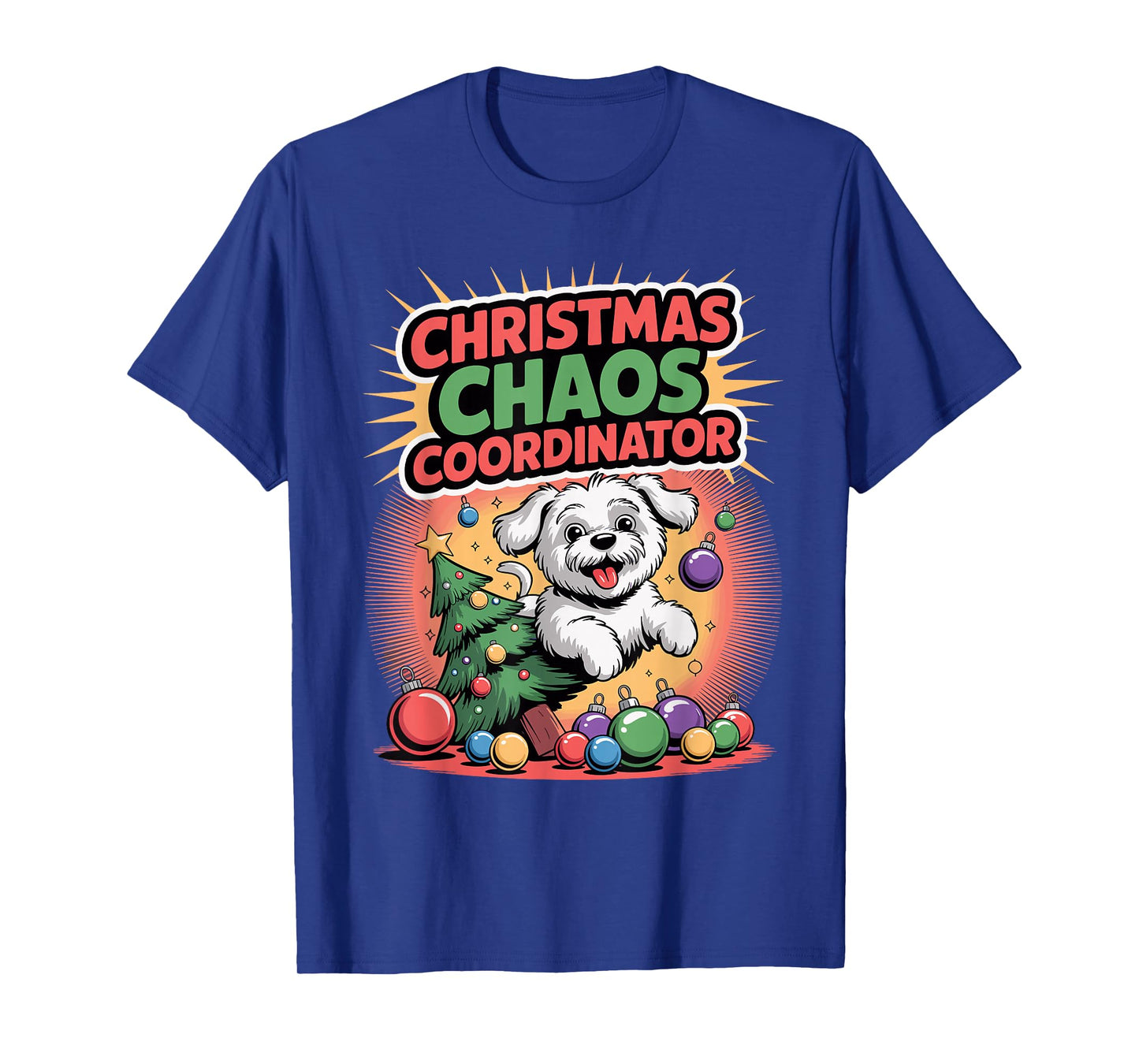 Christmas Chaos Coordinator Xmas Puppy Funny Maltese T-Shirt