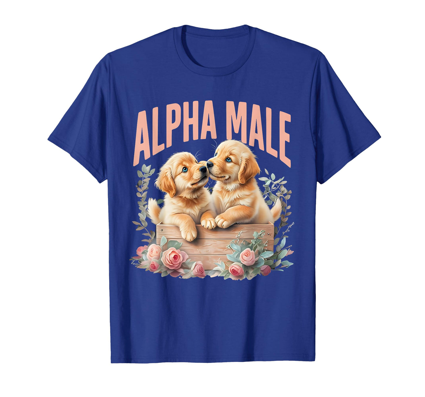 Funny Dog Alpha Cute Puppy Meme Male Dog Owner Men or Women T-Shirt