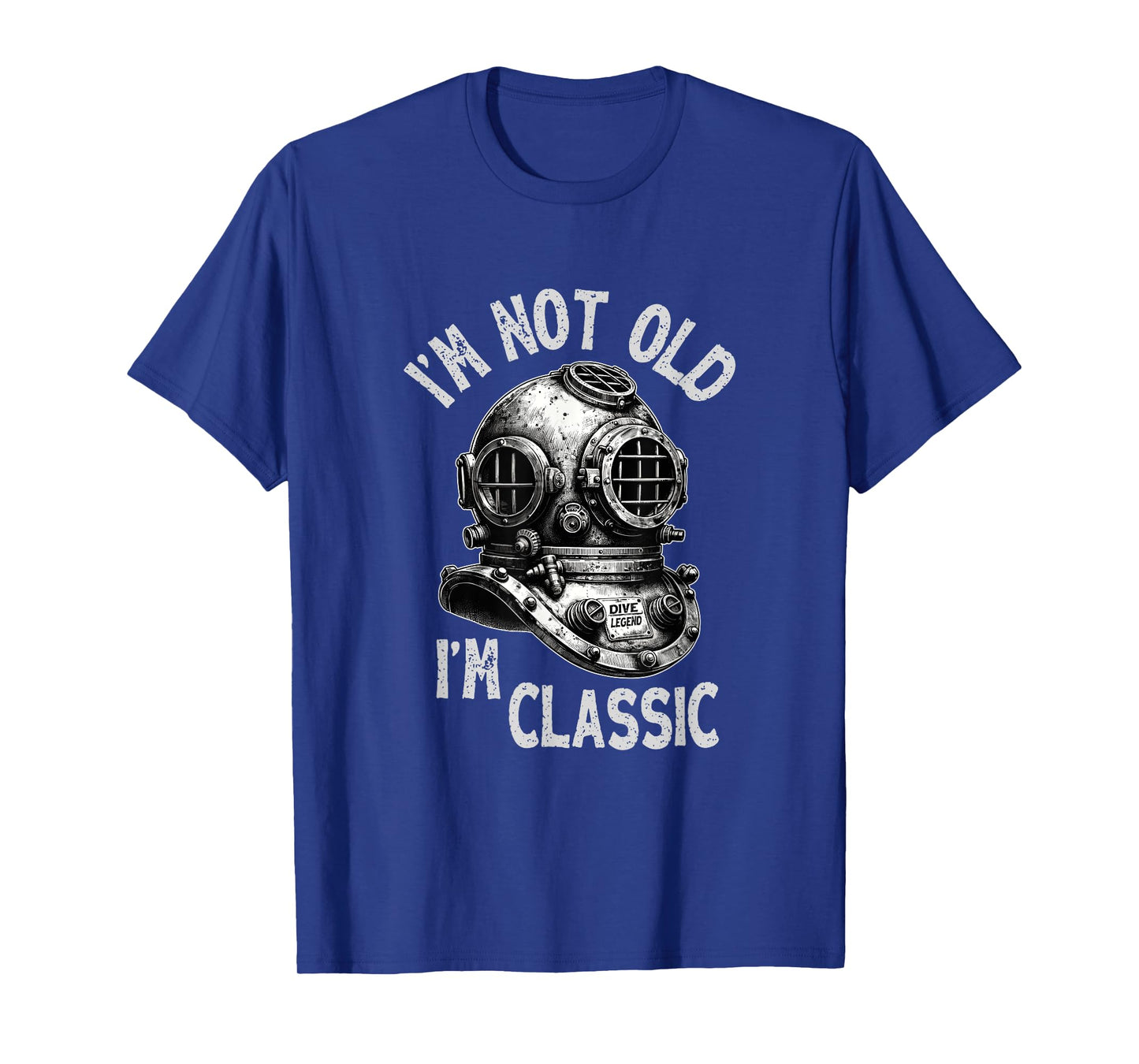 Scuba Diving Gear - I'm Not Old I'm Classic Funny Scuba Dive T-Shirt