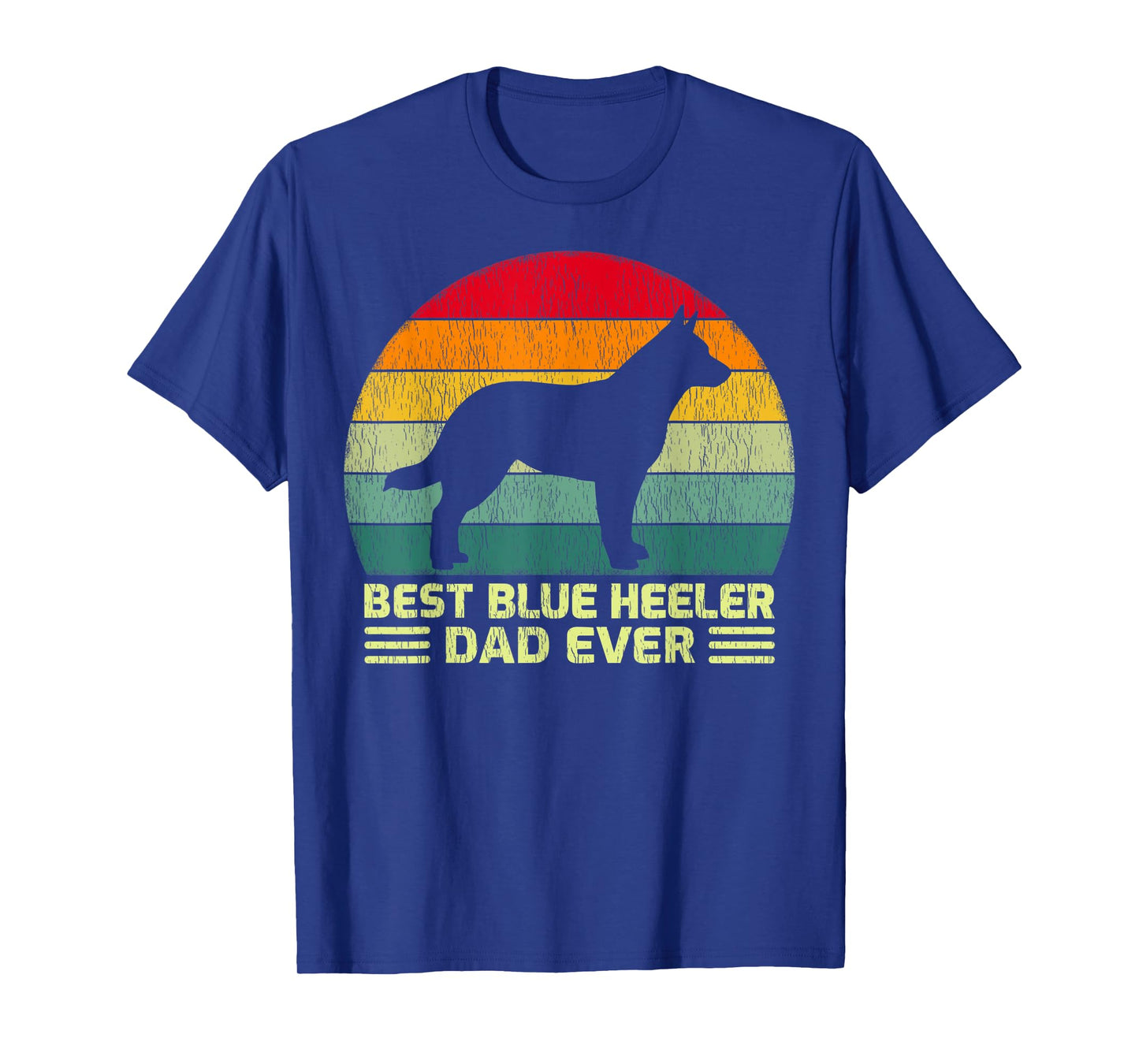 Mens Funny Vintage Best Blue Heeler Dad Ever Father's Day T-Shirt