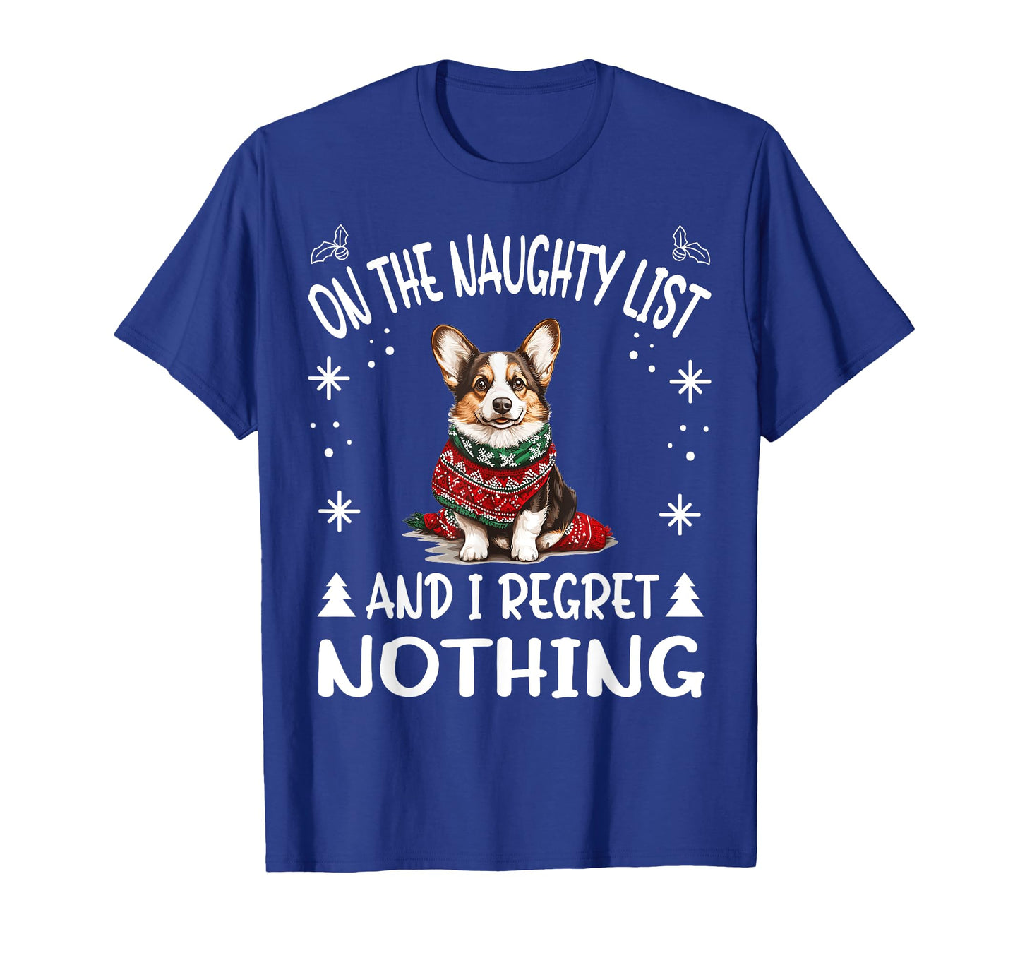 Cute Cardigan Welsh Corgi Dog Christmas On The Naughty List T-Shirt for Men Women