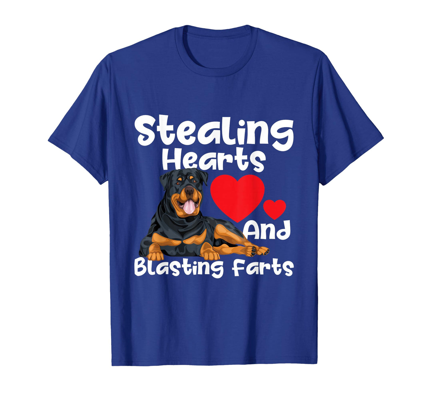 Stealing Hearts & Blasting Farts - Rottweiler Puppy Owner T-Shirt