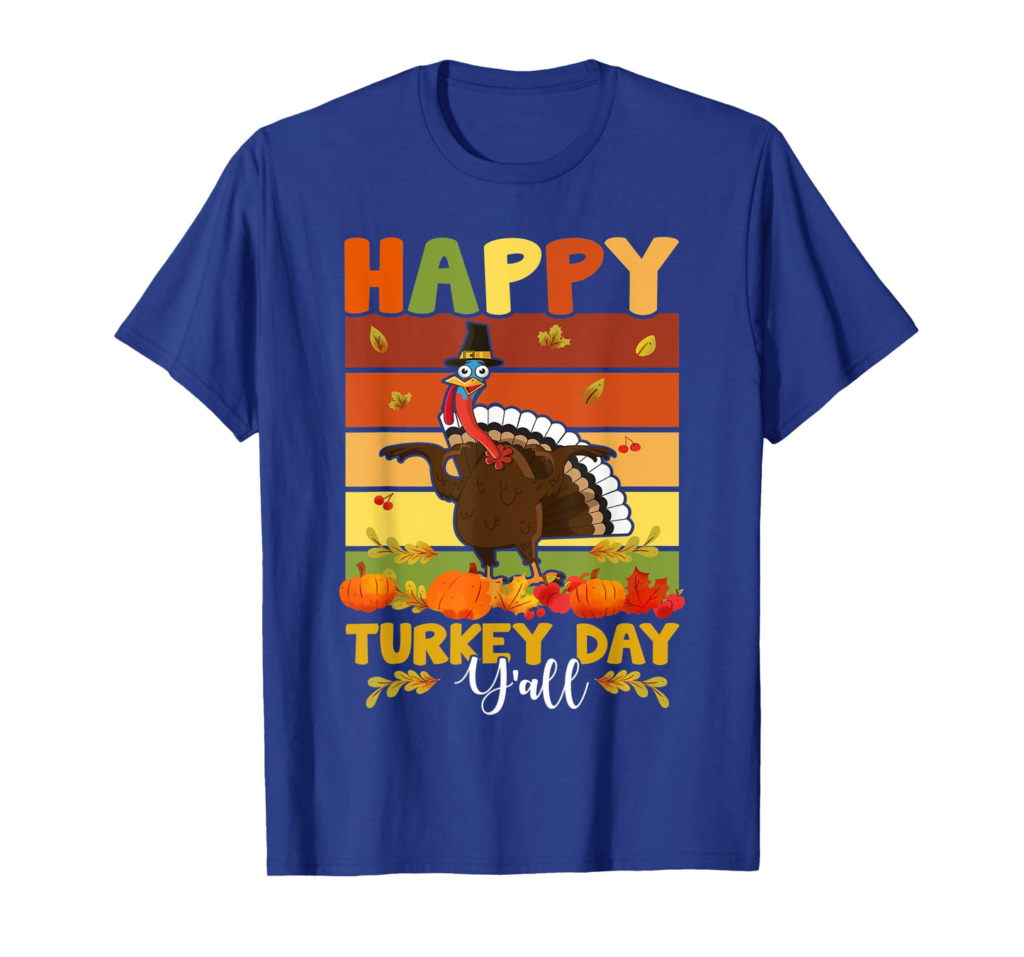 Thanksgiving Holiday Present Happy Turkey Day Costume T-Shirt