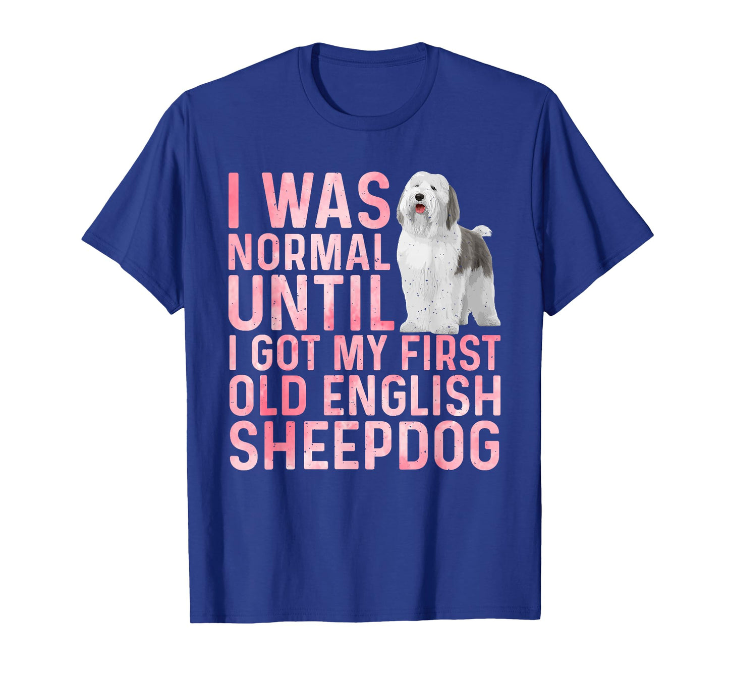 Best Old English Sheepdog Art for Men Women Sheepdog Lover T-Shirt