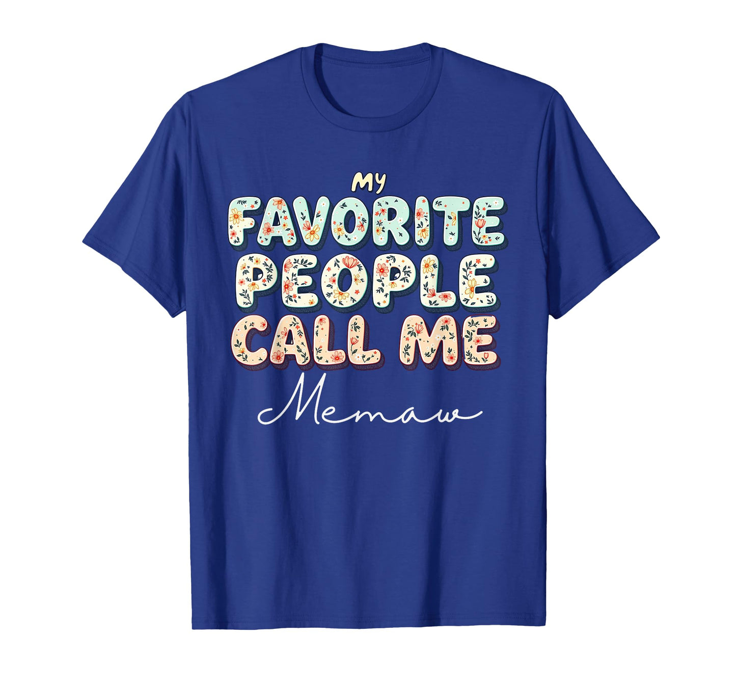 Wildflowers Memaw Floral Mother's Day Memaw T-Shirt