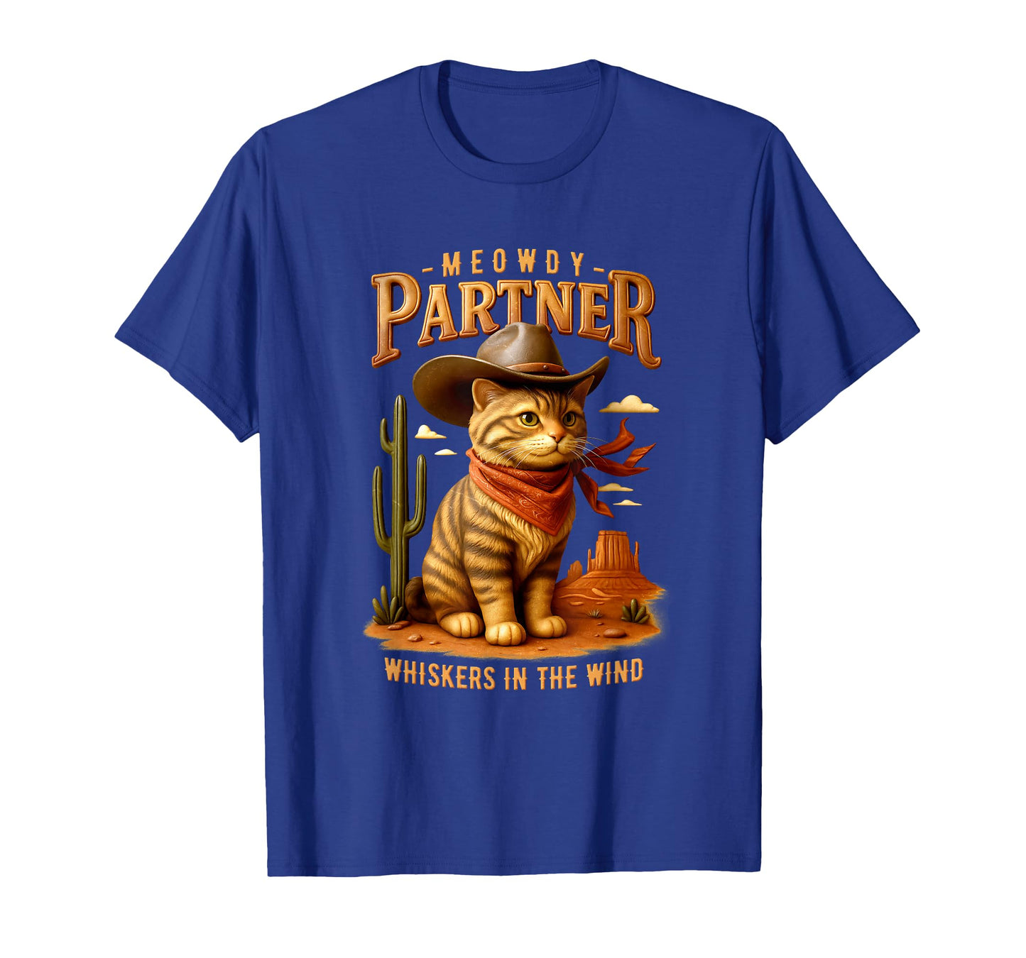 Meowdy Partner Whiskers In Wind Western Cowboy Cat Rodeo T-Shirt
