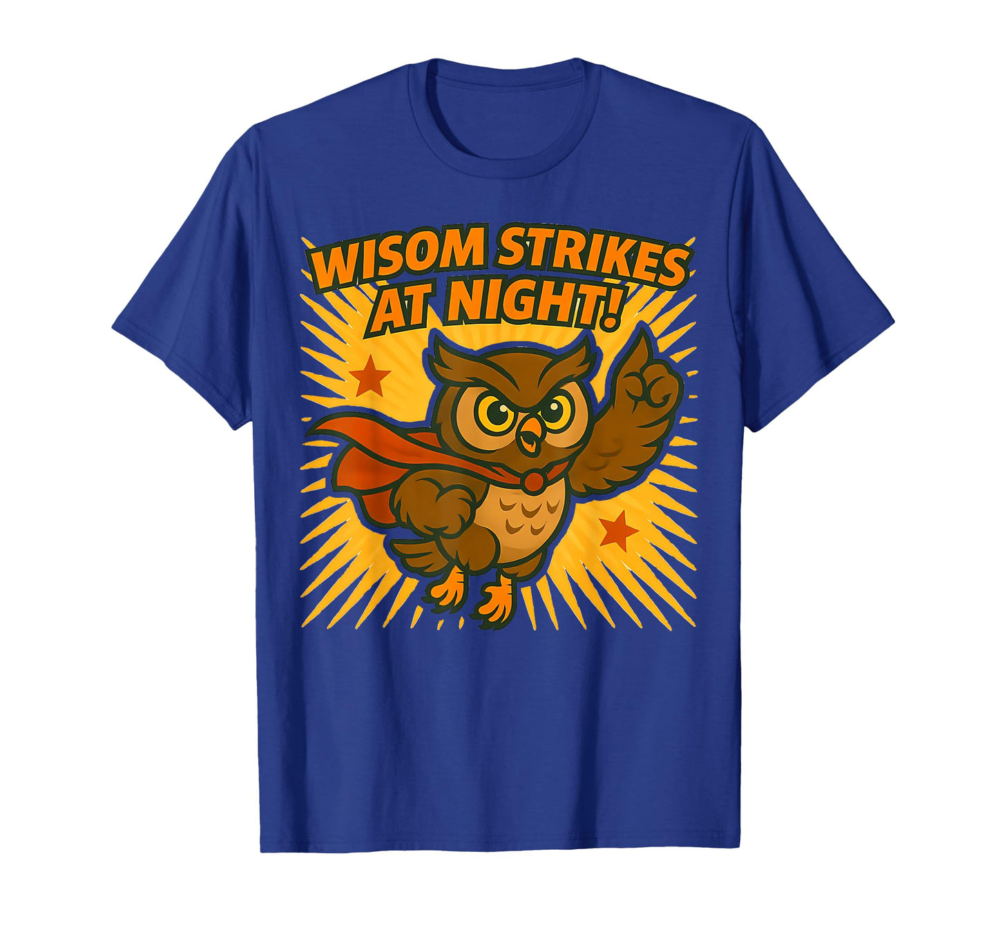 Wisdom Strikes at Night Superhero Owl T-Shirt