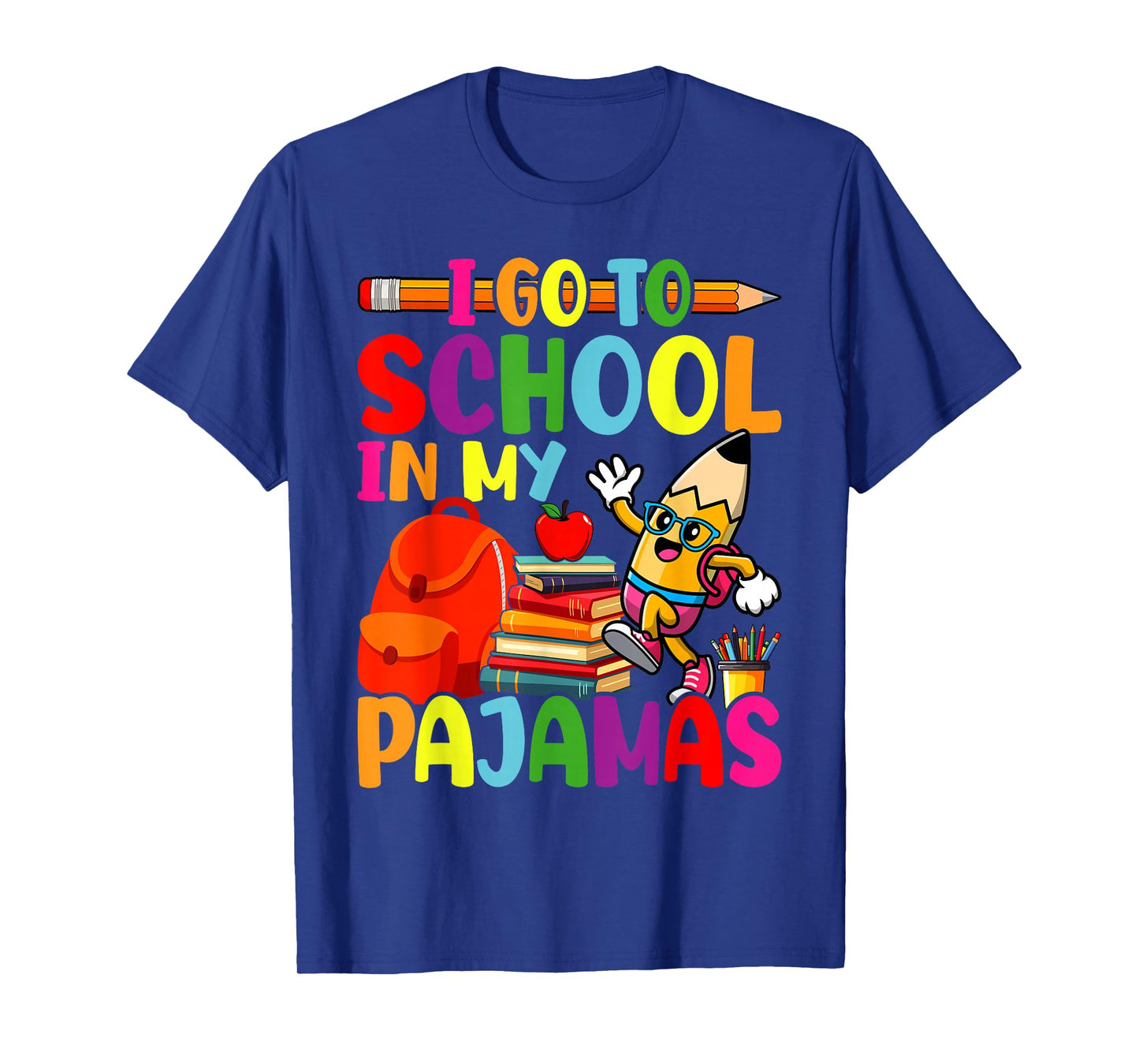 I Go To School In My Pajamas - Online Virtual Home Schooling T-Shirt
