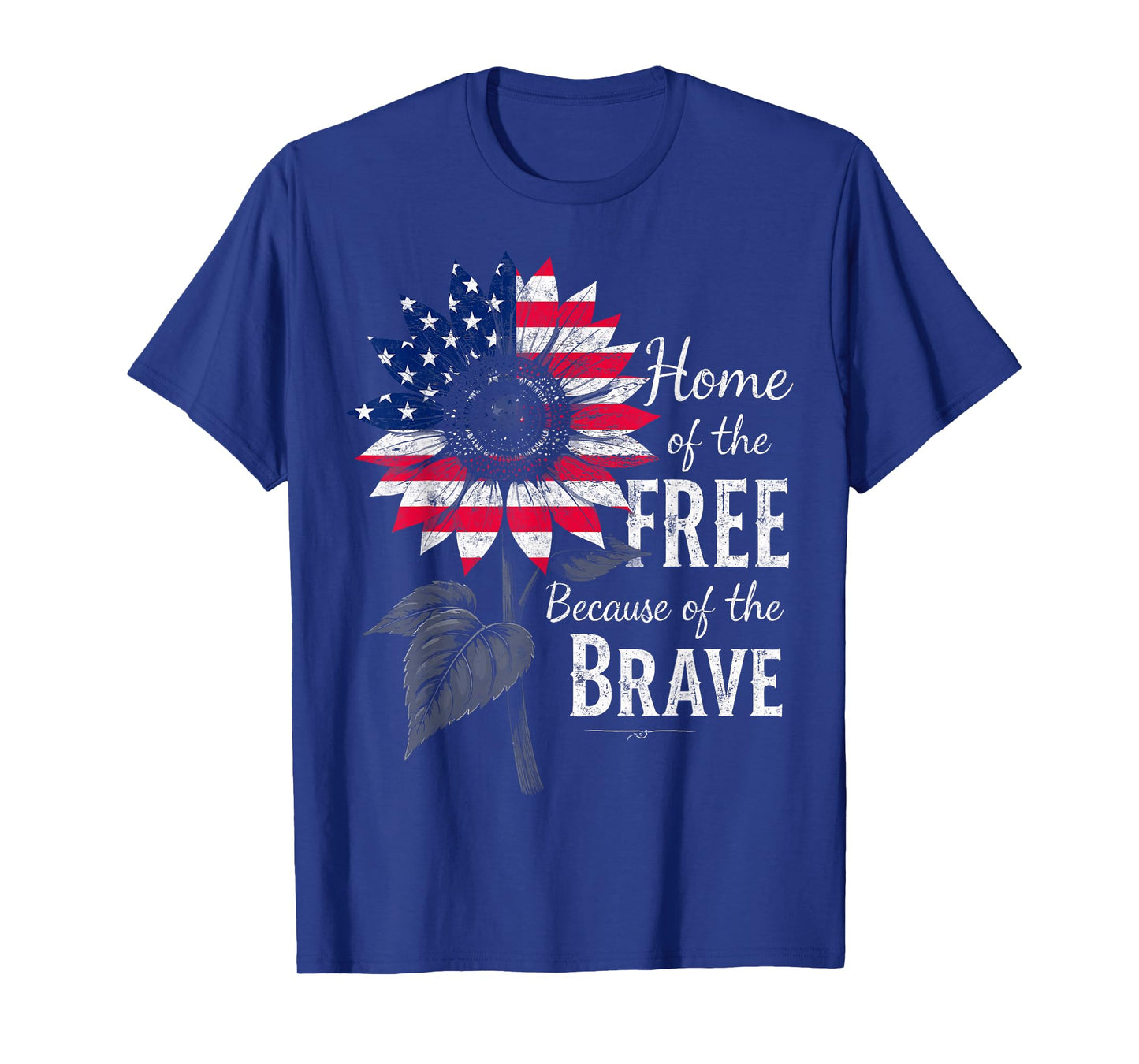 Home of a Free Because of The Brave US Flag Sunflower Tee T-Shirt