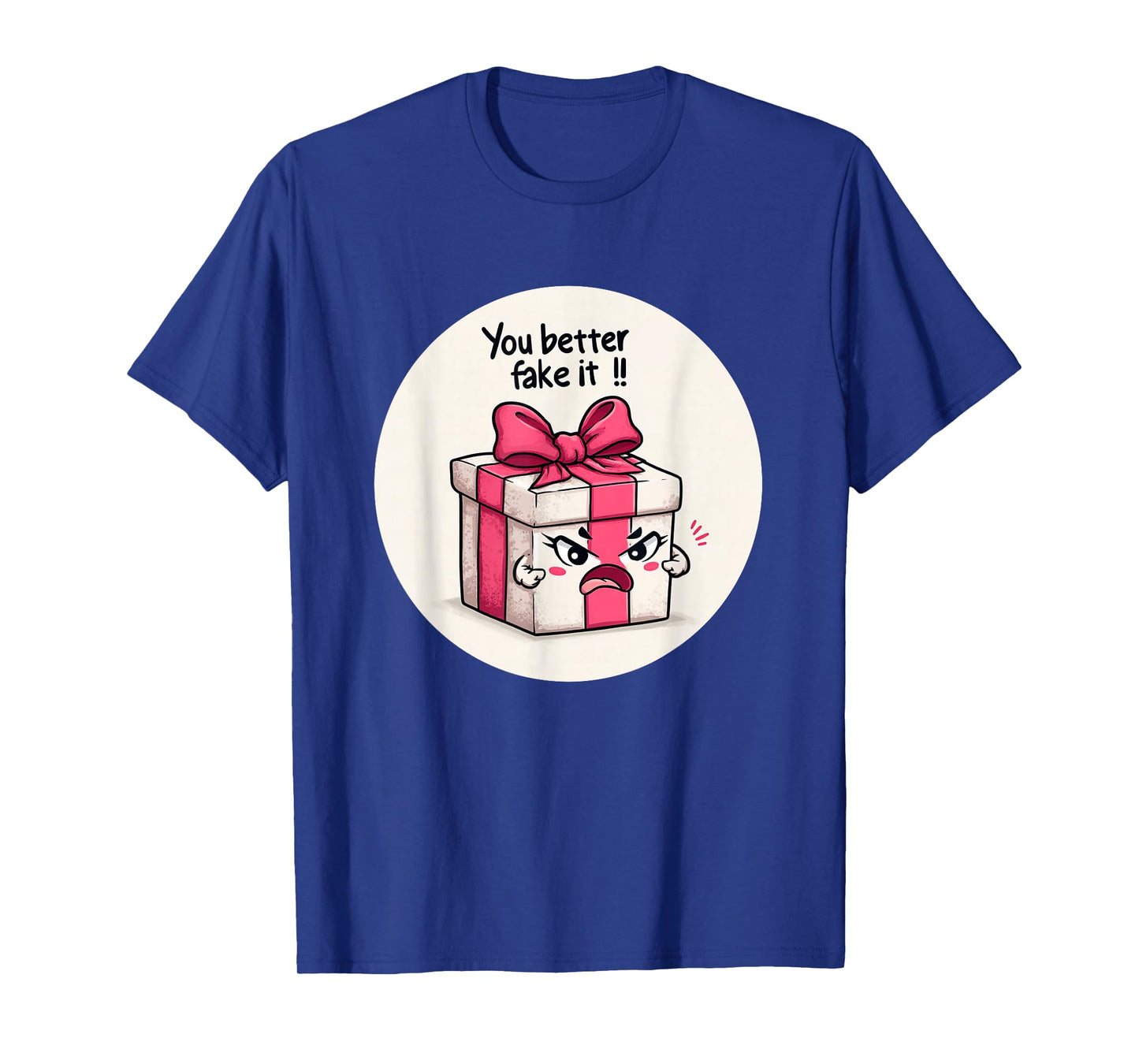 You Better Fake it Christmas Statement Costume T-Shirt