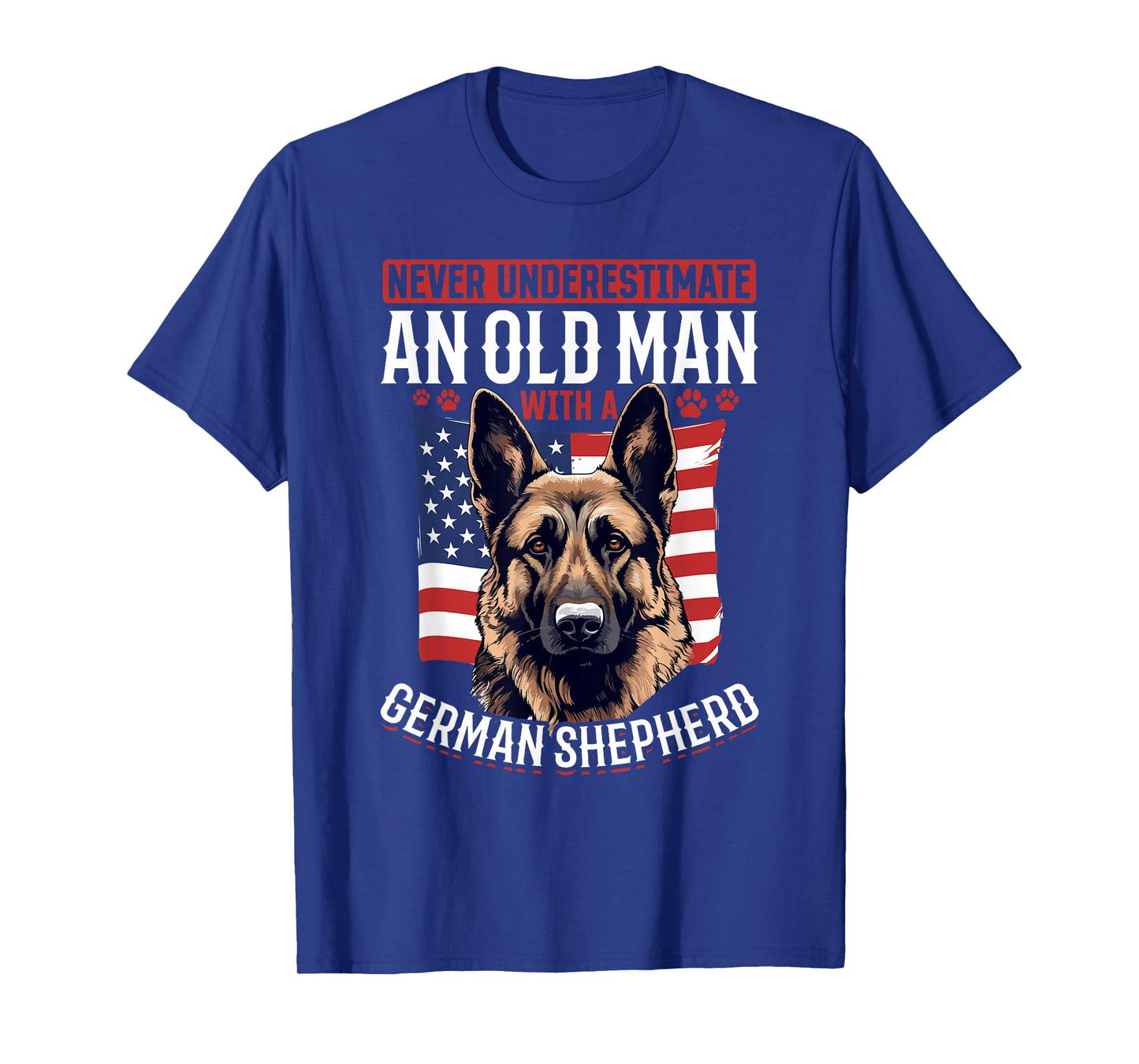 German Shepherd Dog Breed Never Underestimate an Old Man T-Shirt