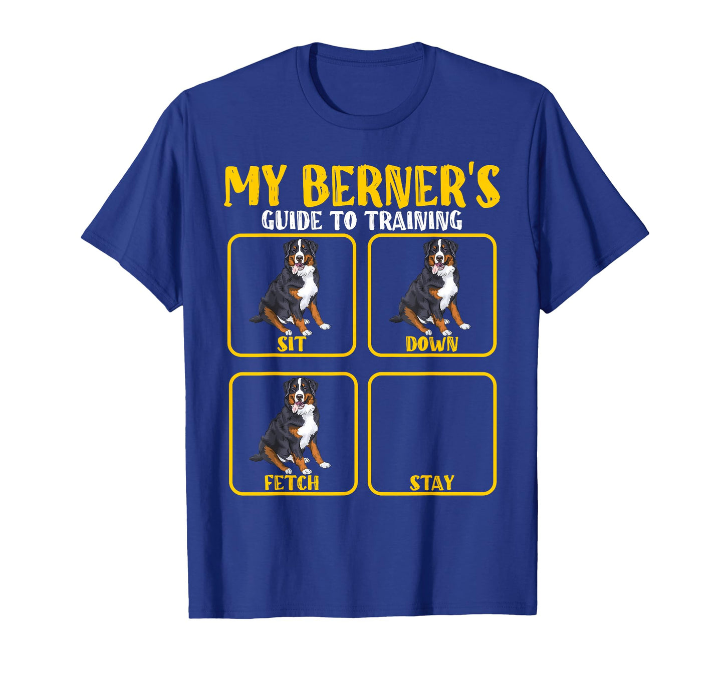 Funny Bernese mountain dog berner training guide moms dads Men Women Kids T-Shirt