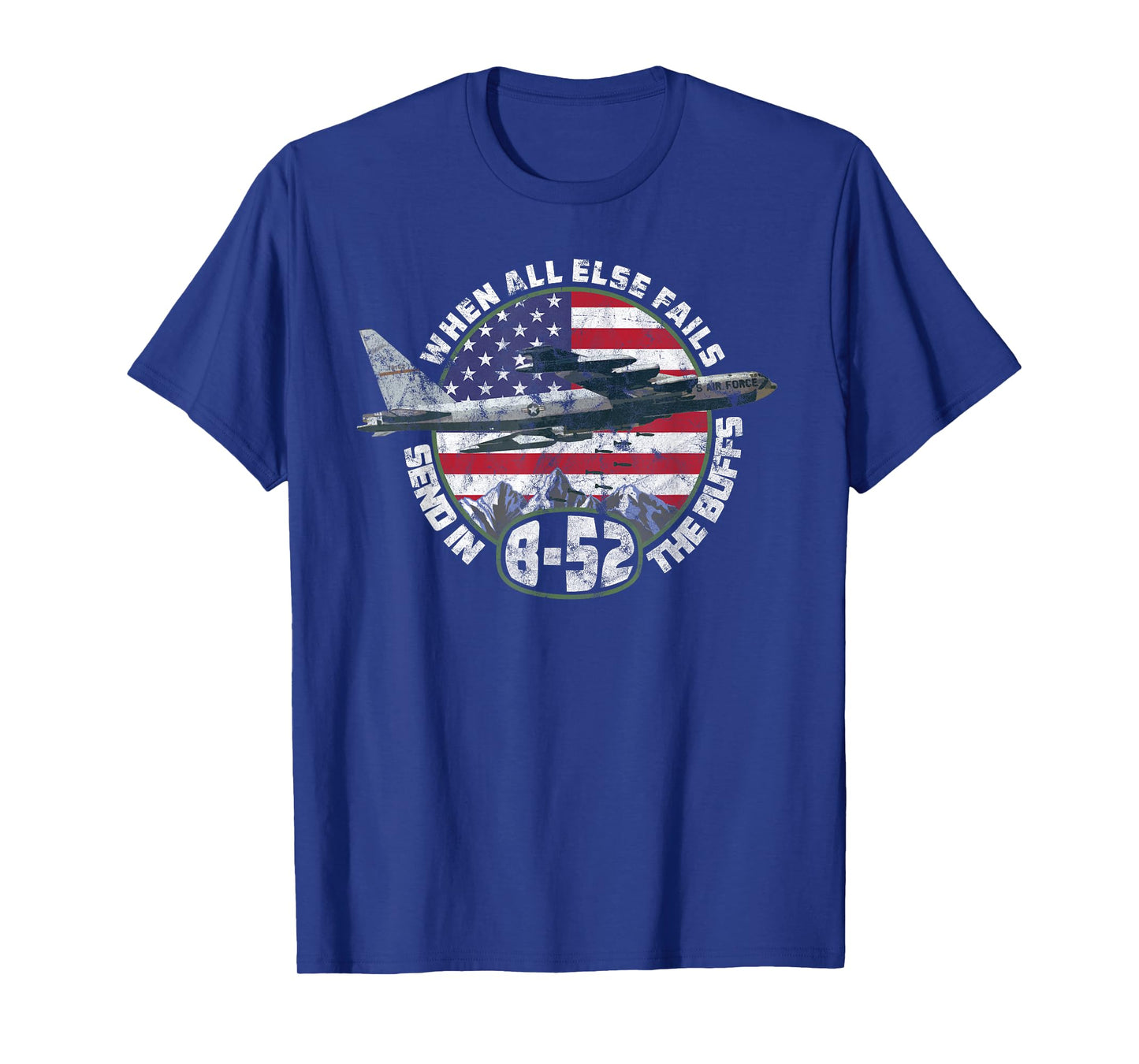 Send in the Buffs | B-52 Stratofortress Bomber Vintage Tee T-Shirt