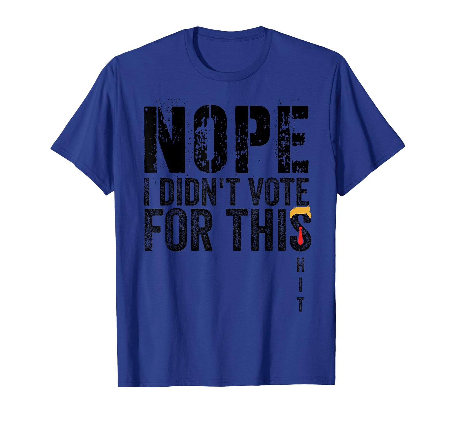 I Didn't Vote For Him T-Shirt