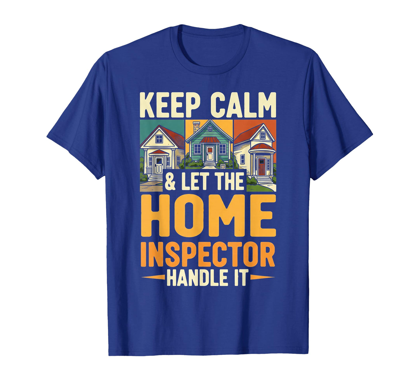 Funny Home Inspector T-Shirt
