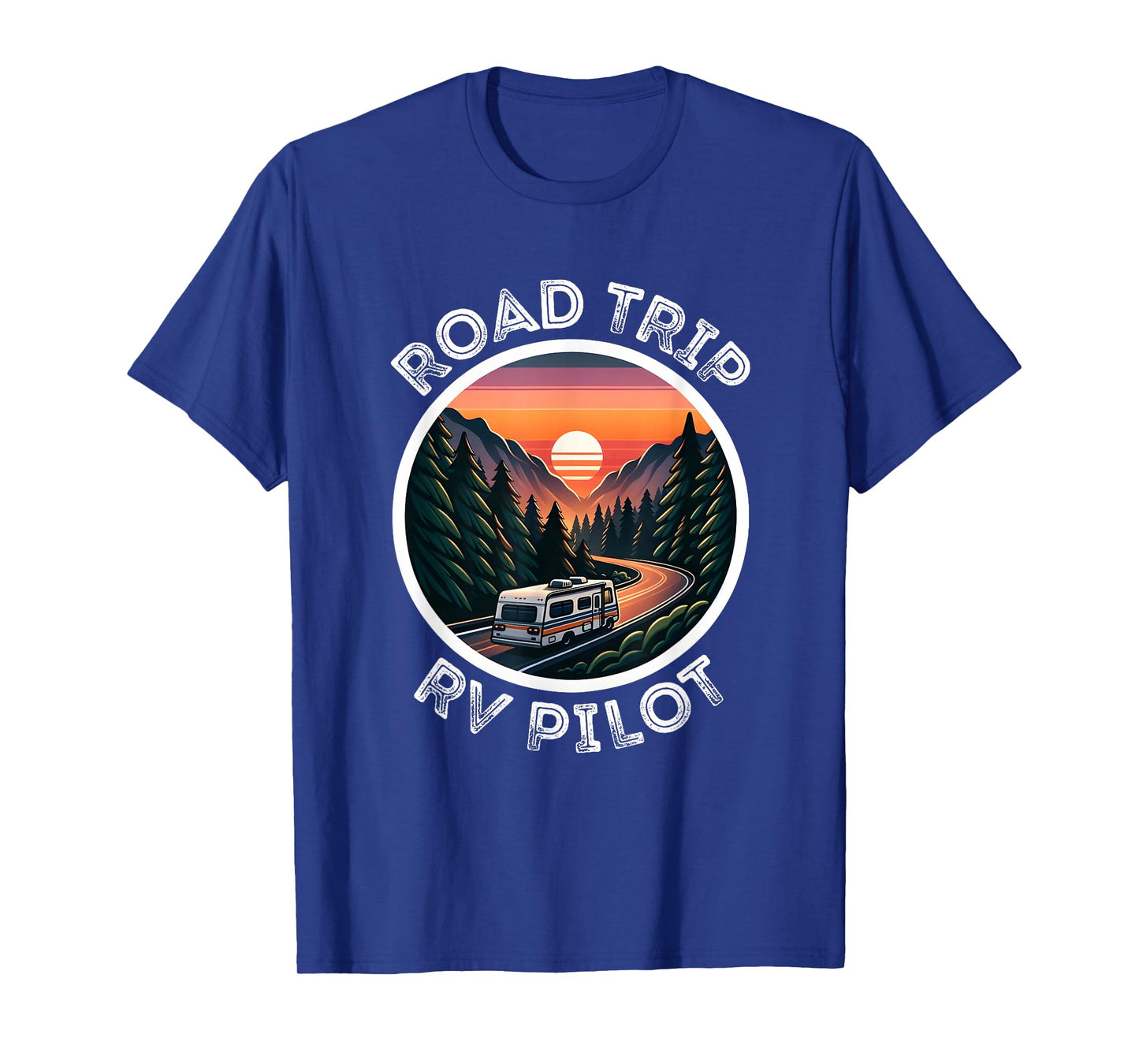 Cute Road Trip Rv Pilot, Awesome Camping RV Camper Apparel T-Shirt