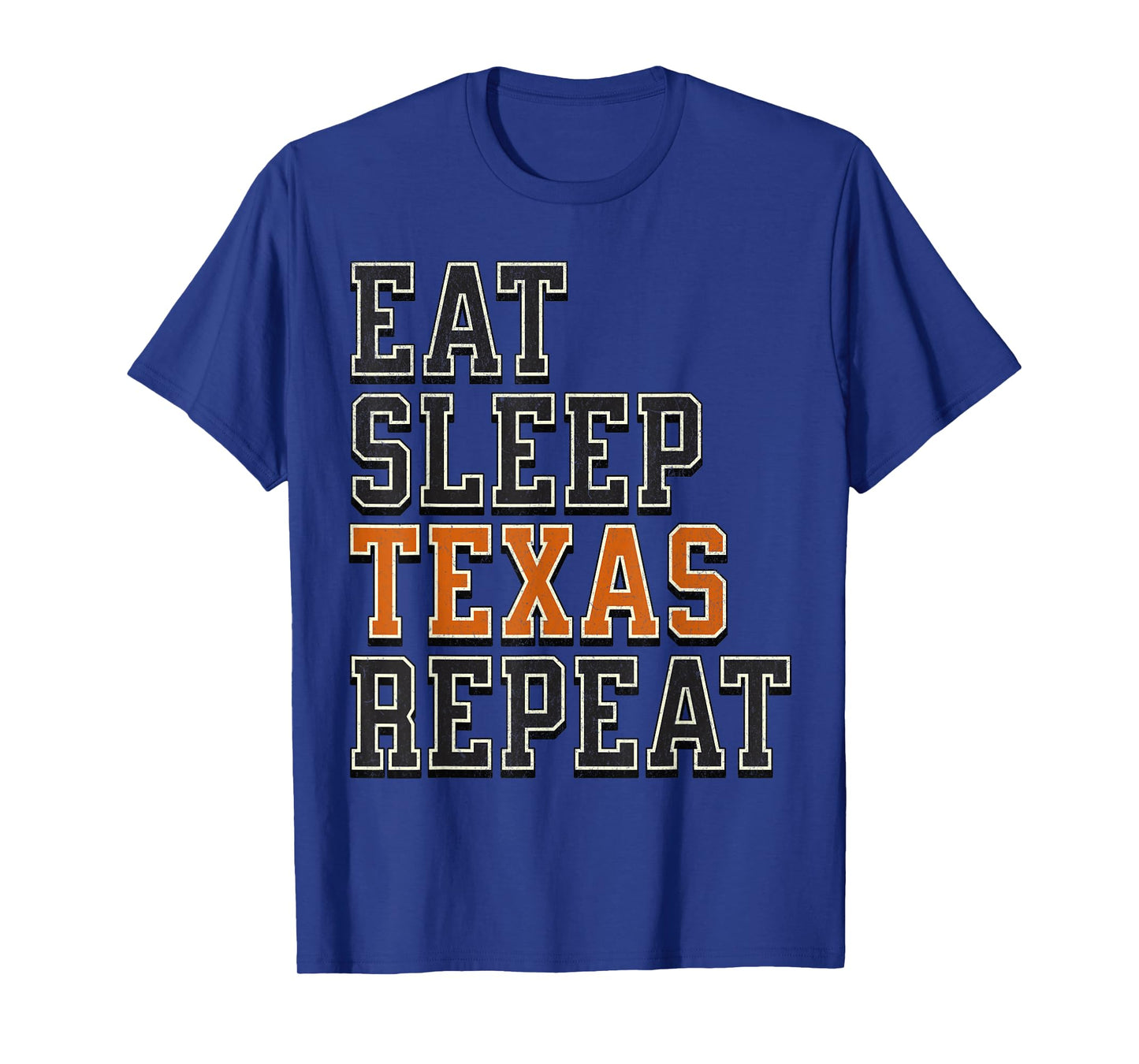 Funny Eat Sleep Texas Repeat, Great State of Texas Souvenir T-Shirt