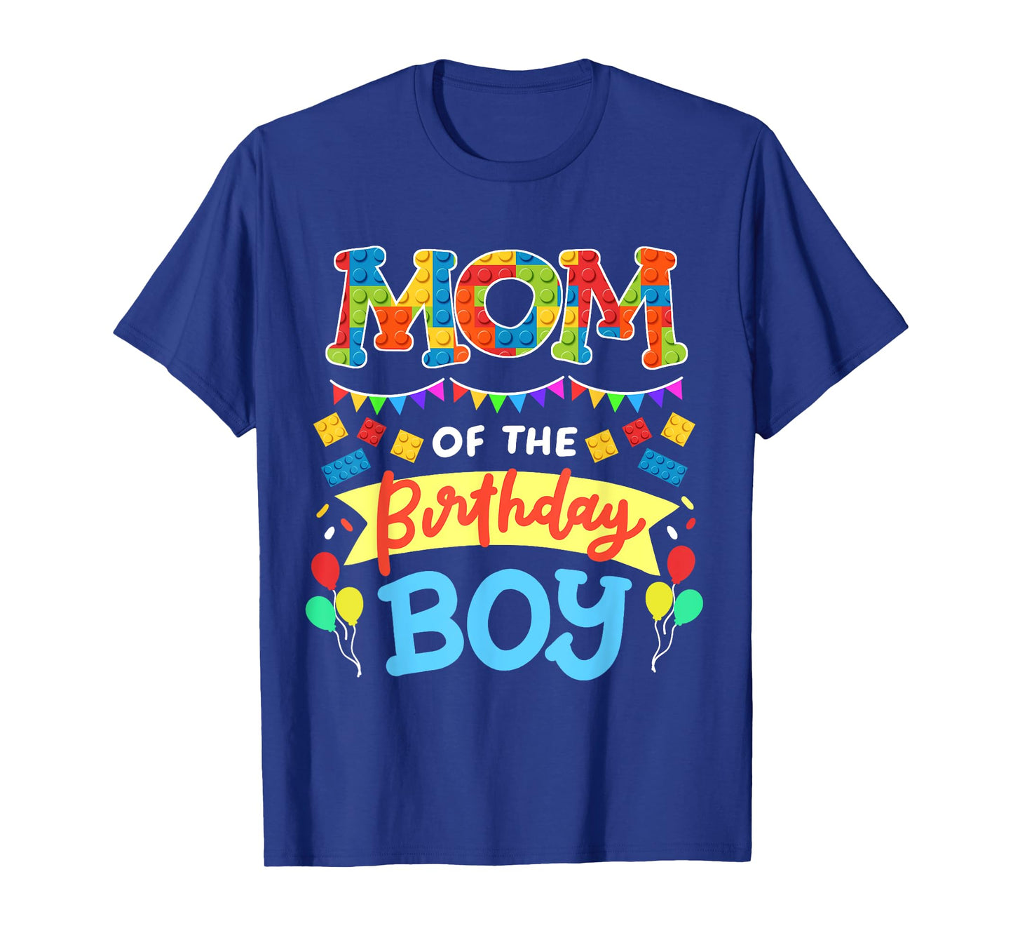 Mom of the Birthday Boy Building Blocks Bricks Family Women T-Shirt