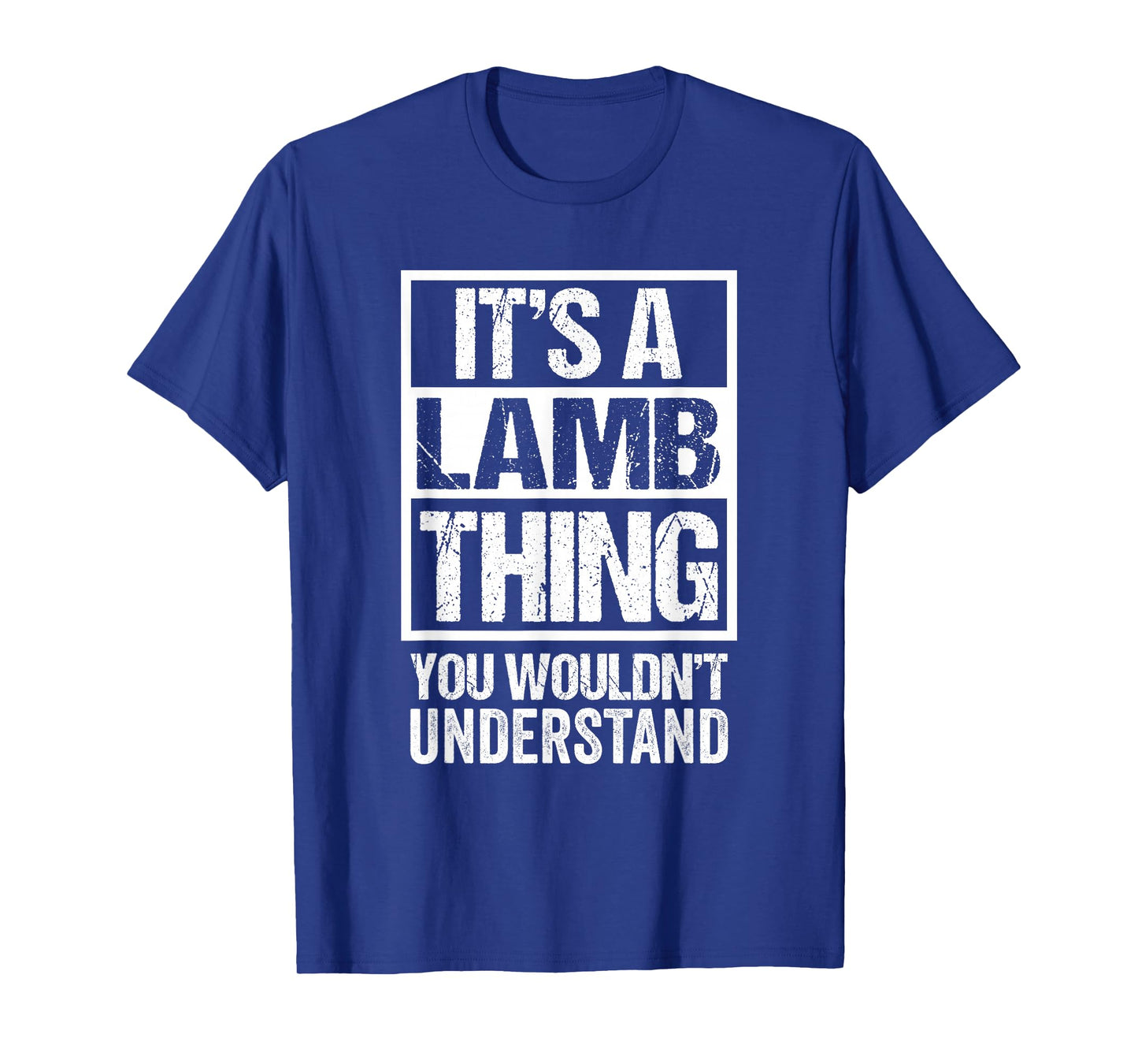 It's A Lamb Thing You Wouldn't Understand Surname Name T-Shirt