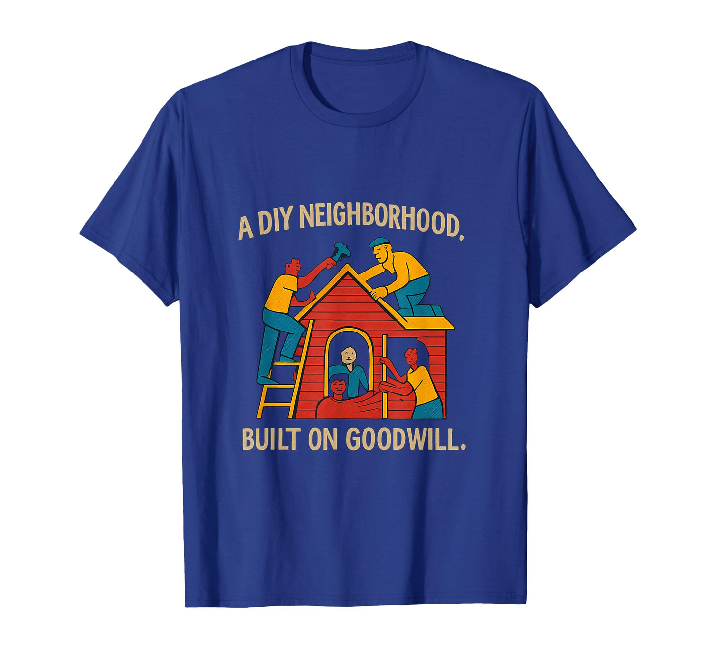 DIY Neighborhood Goodwill Hand-Drawn Community Pride T-Shirt